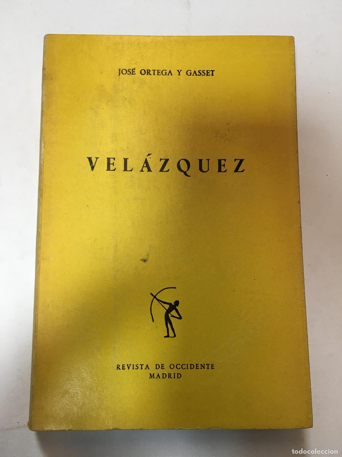 Libros: Velazquez - Ortega Y Gasset, Jose - Foto 1