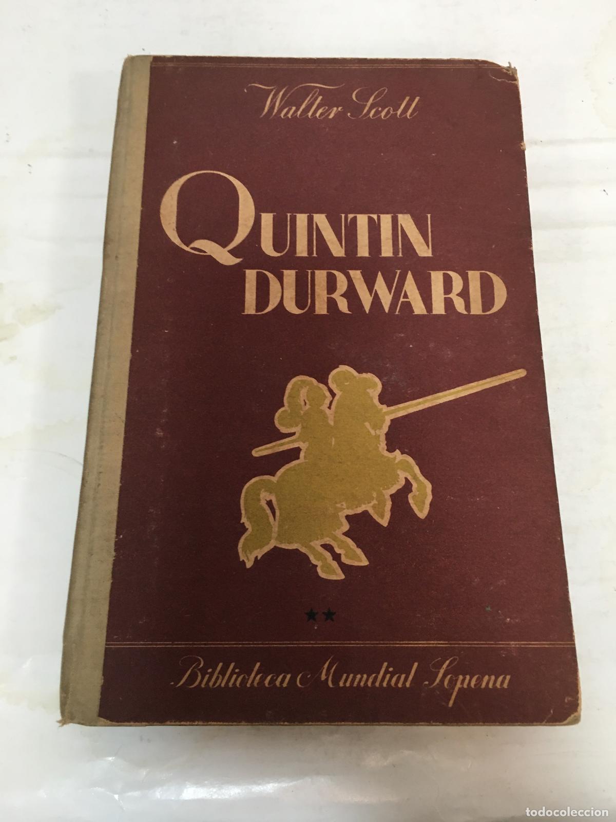 Libros: Quintin Durward Tomo II - Walter Scott - Foto 1