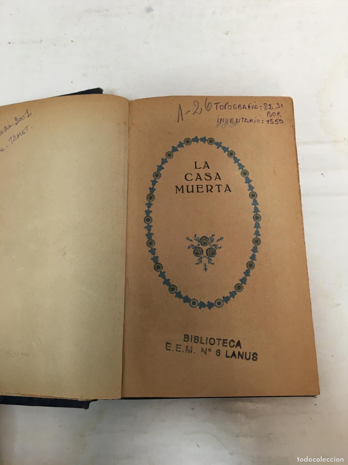 B&uuml;cher: La casa muerta - BORDEAUX, Enrique