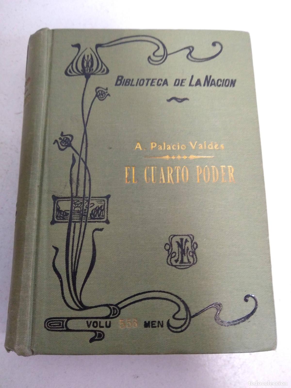 Libros: EL CUARTO PODER - Palacio Vald&eacute;s. Armando - Foto 1