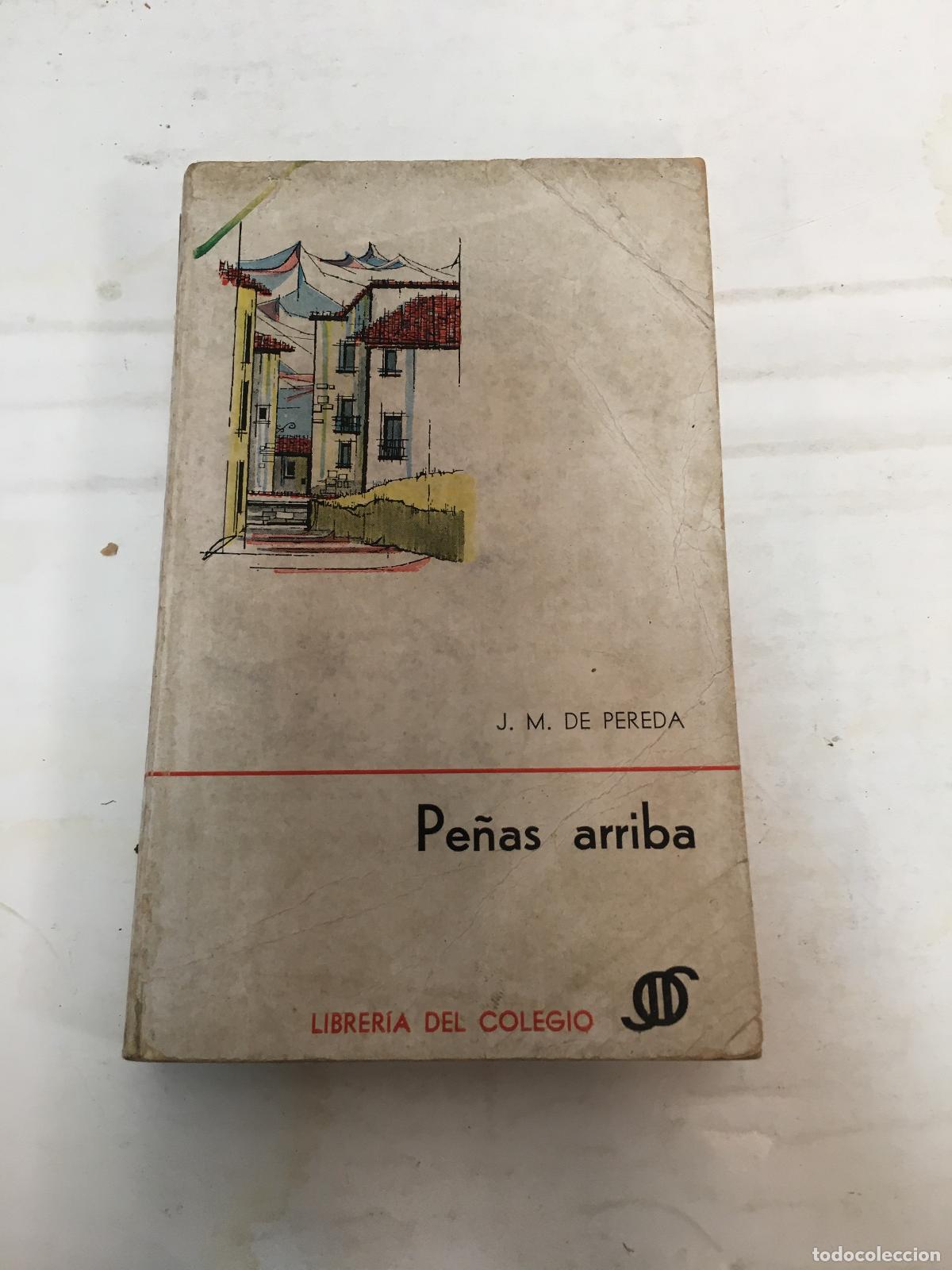 Libros: Pe&ntilde;as Arriba - de Pereda, J.M. - Foto 1