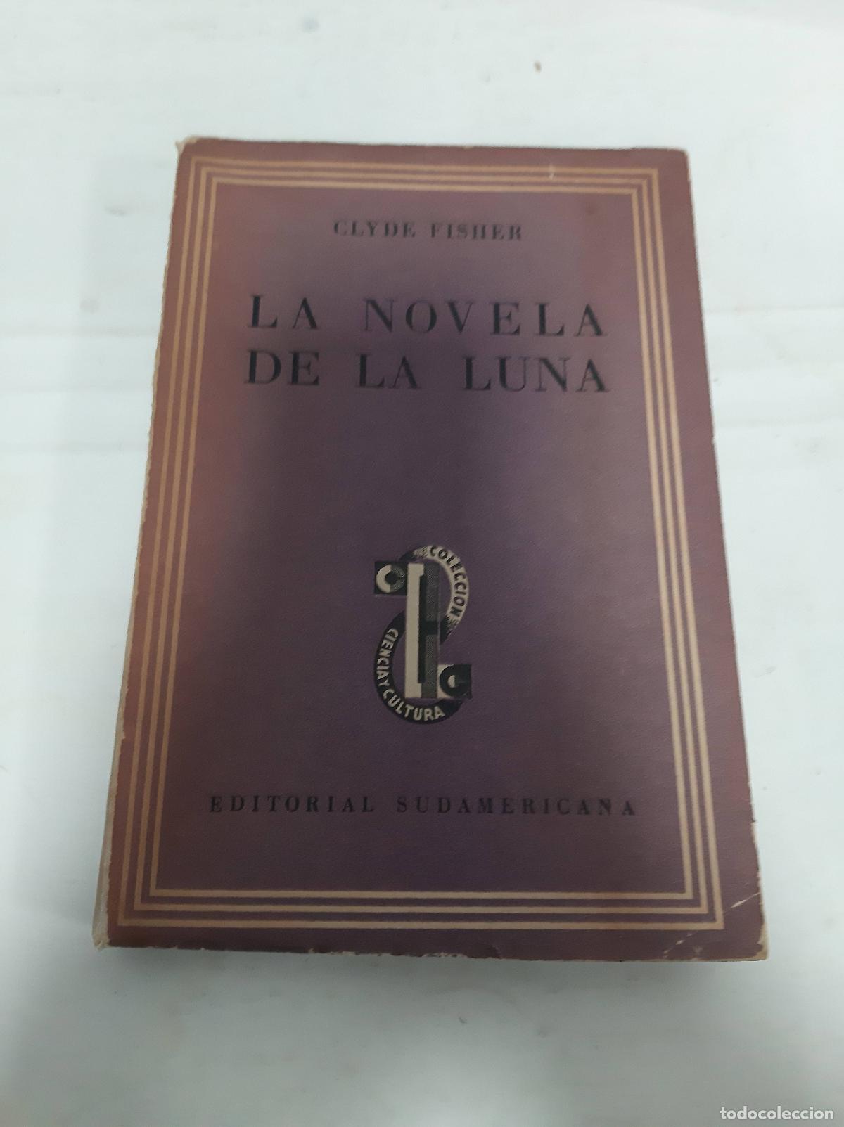 Libri di seconda mano: La Novela de la luna - Clyde FIsher