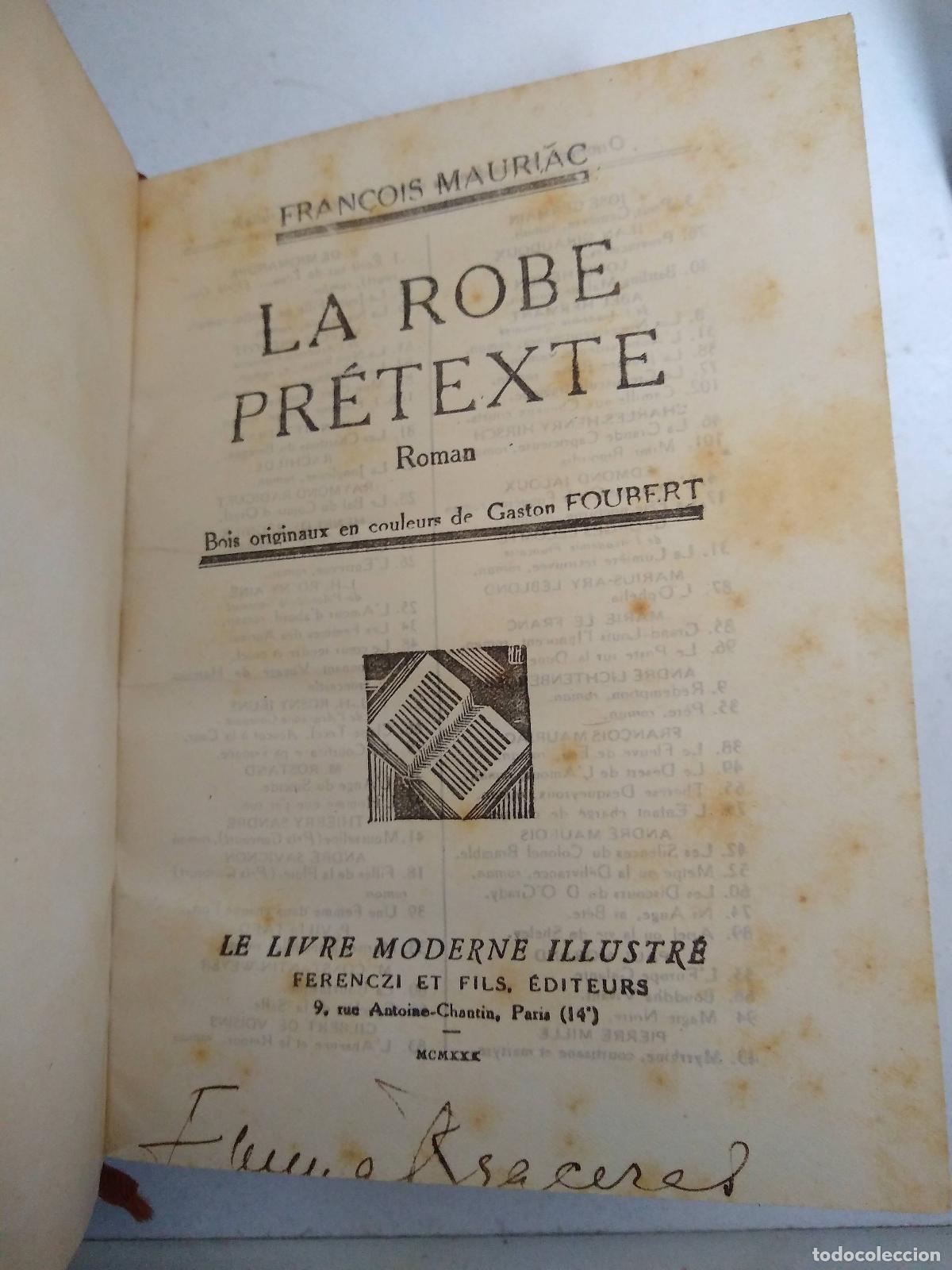 Libros: La robe pretexte - FRANCOIS MAURIAC - Foto 1