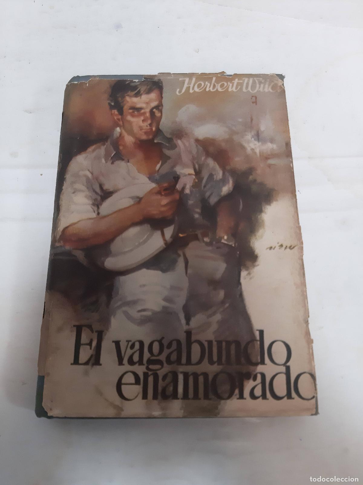 Libros: EL VAGABUNDO ENAMORADO - WILD, HERBERT - Foto 1