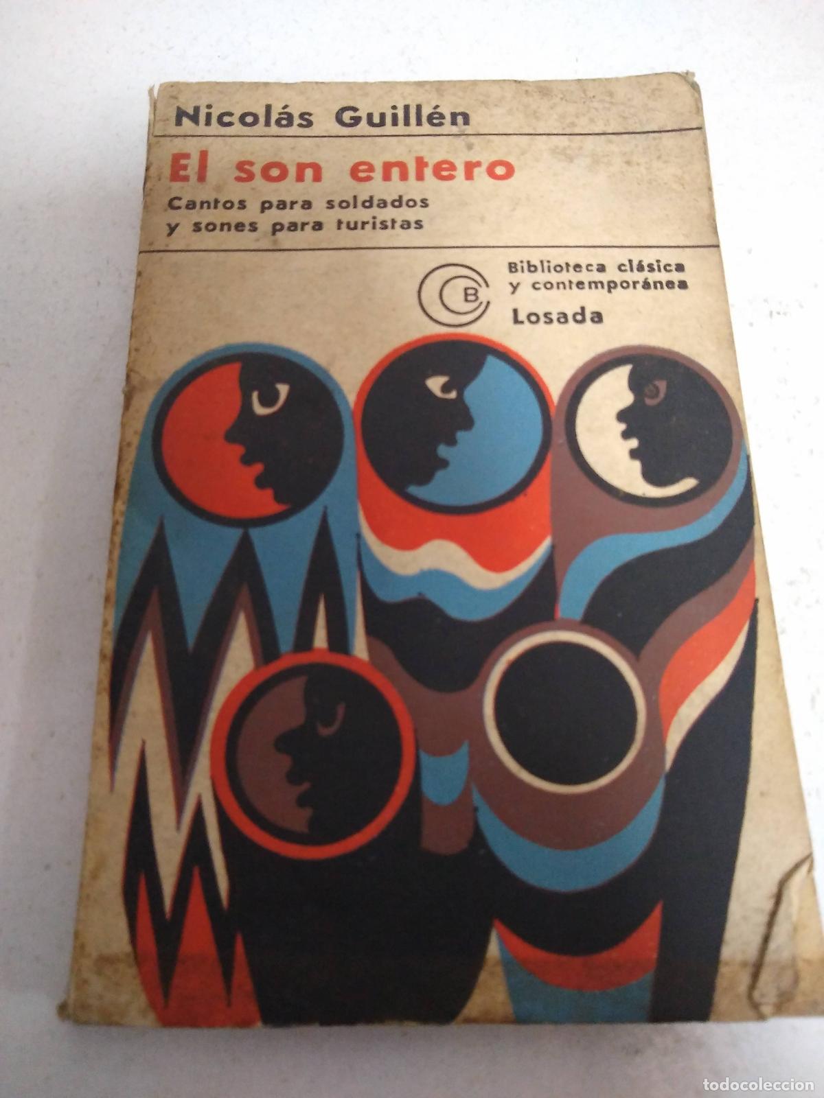 Livros em segunda m&atilde;o: El son entero. Cantos para soldados y sones para turistas - Guill&eacute;n, Nicol&aacute;s