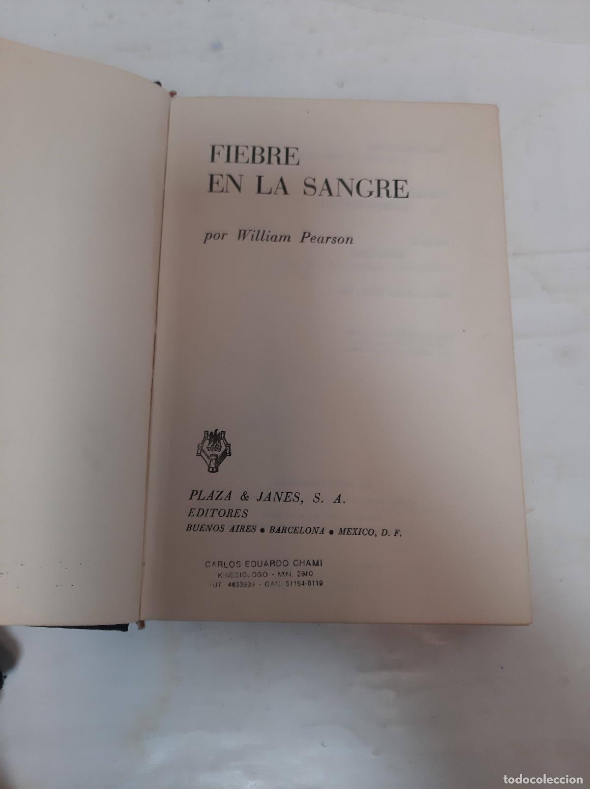 Libros: Fiebre en la sangre - William Pearson