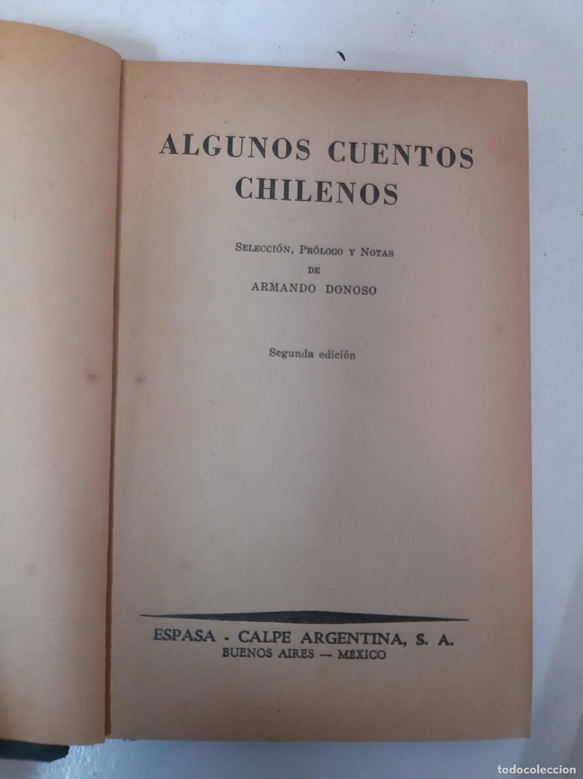 Libri di seconda mano: Algunos Cuentos Chilenos - Donoso, Armando (Seleccion, Prologo Y Notas)