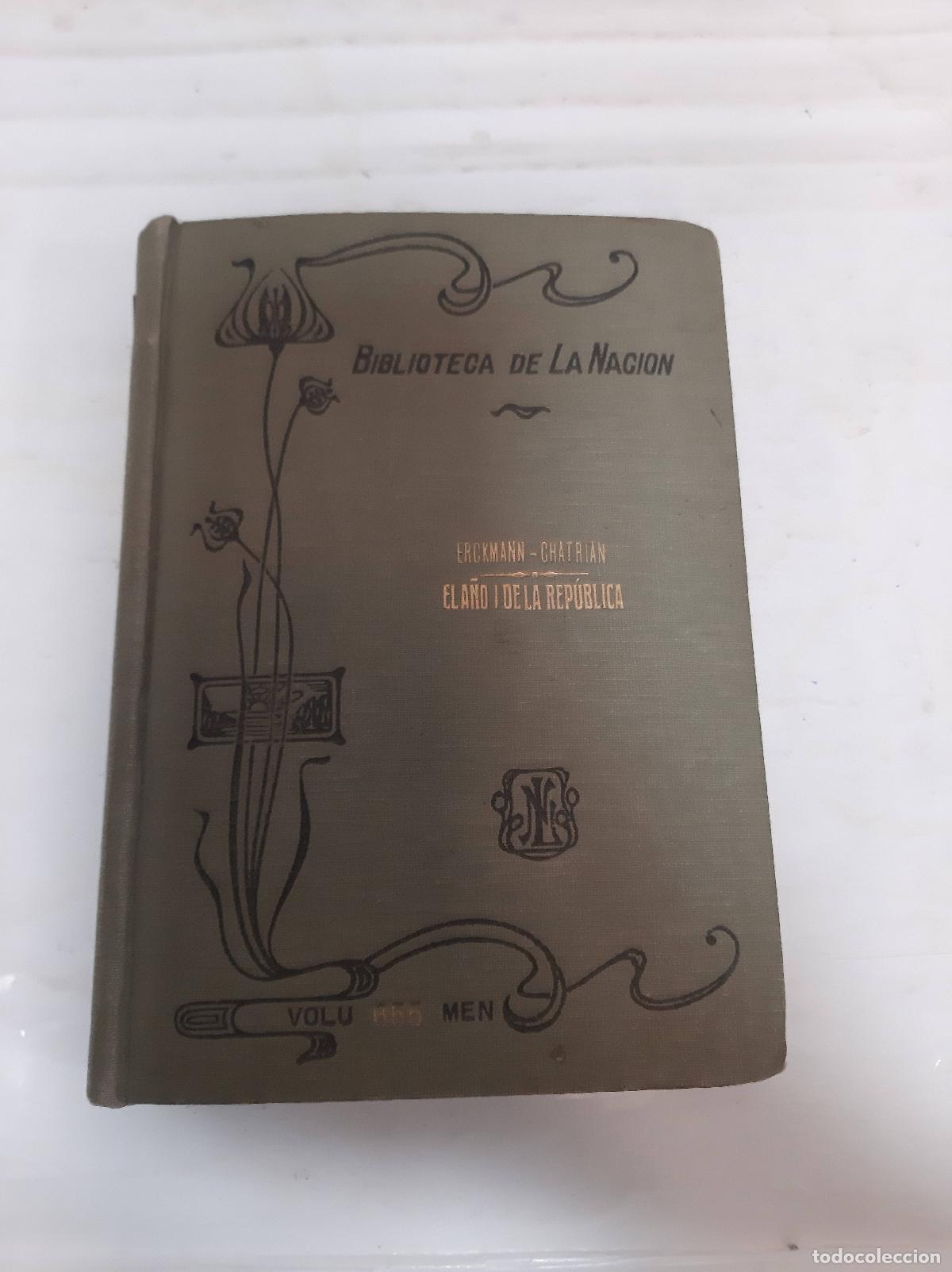 Libros: El a&ntilde;o I de la Republica - Erckmann Chatrian - Foto 1