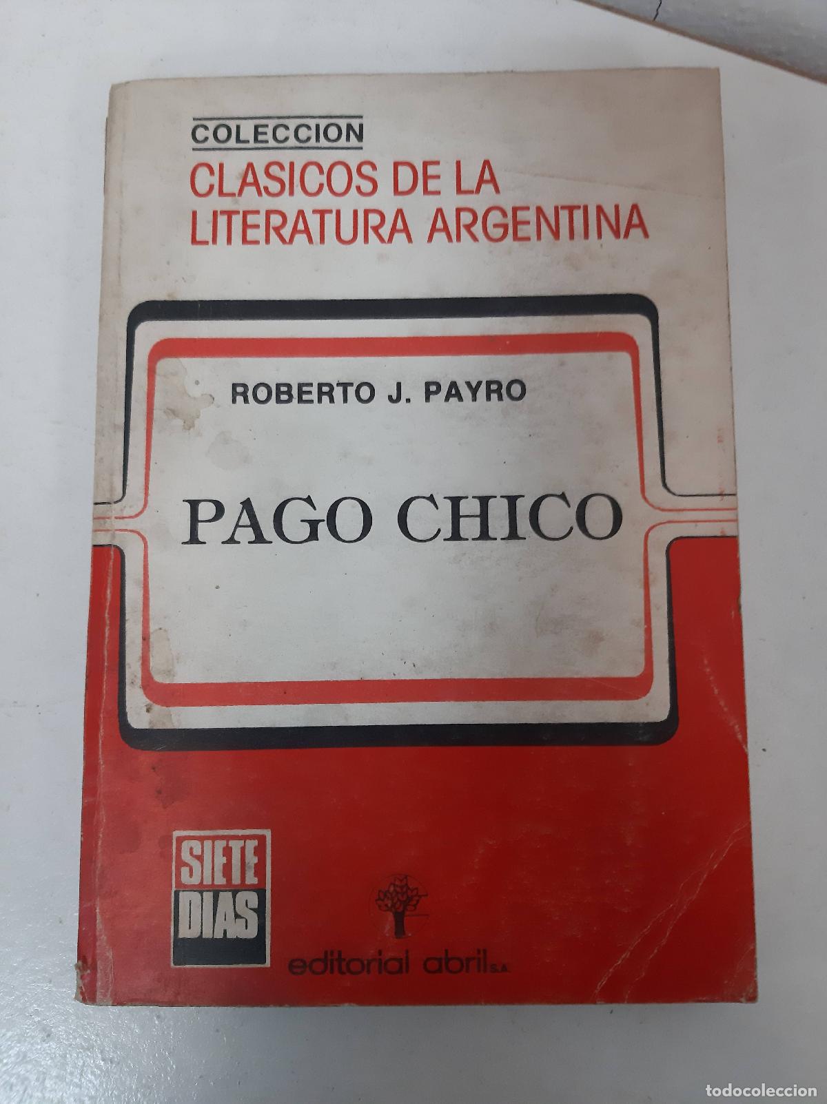Libros: Pago chico - Roberto J Payro - Foto 1