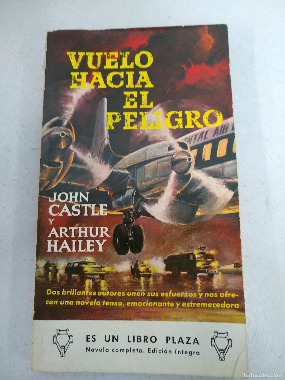 Libros: Vuelo hacia el peligro - Castle, Hailey - Foto 1