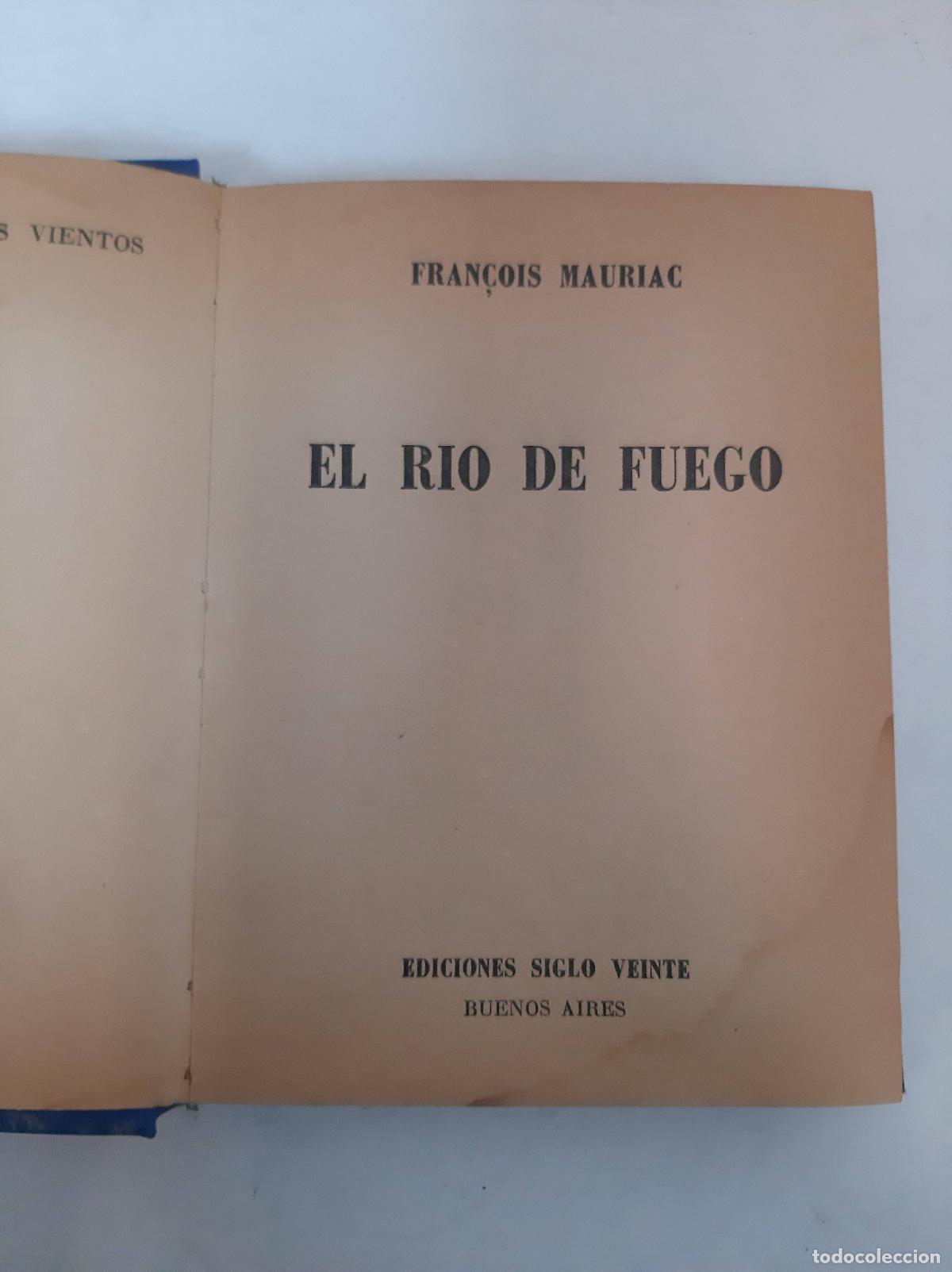 books: EL R&Iacute;O DE FUEGO - MAURIAC, FRAN&Ccedil;OIS