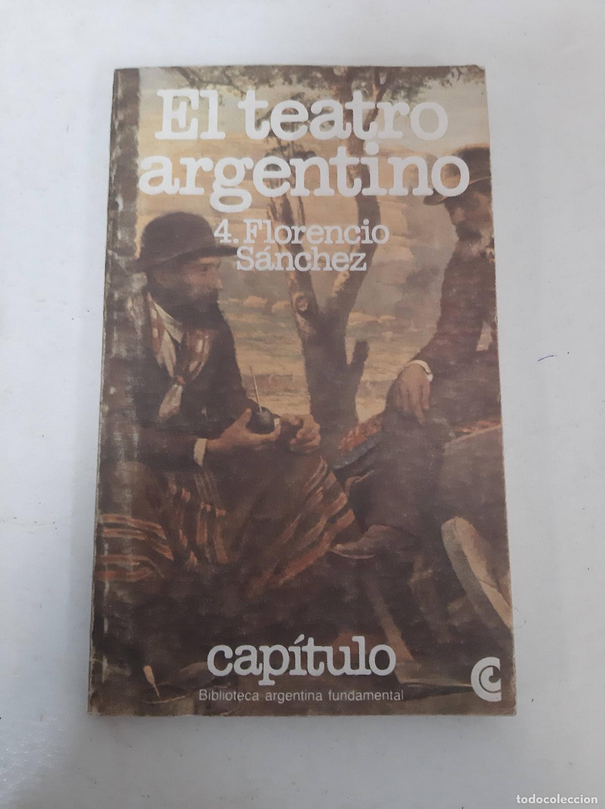 Libros: El teatro argentino - Florencio Sanchez - Foto 1