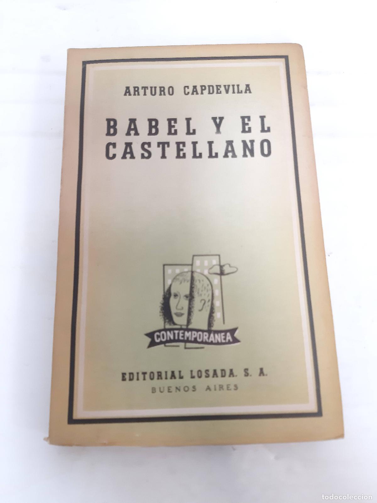 Libros: Babel y el castellano. - CAPDEVILA, Arturo.- - Foto 1