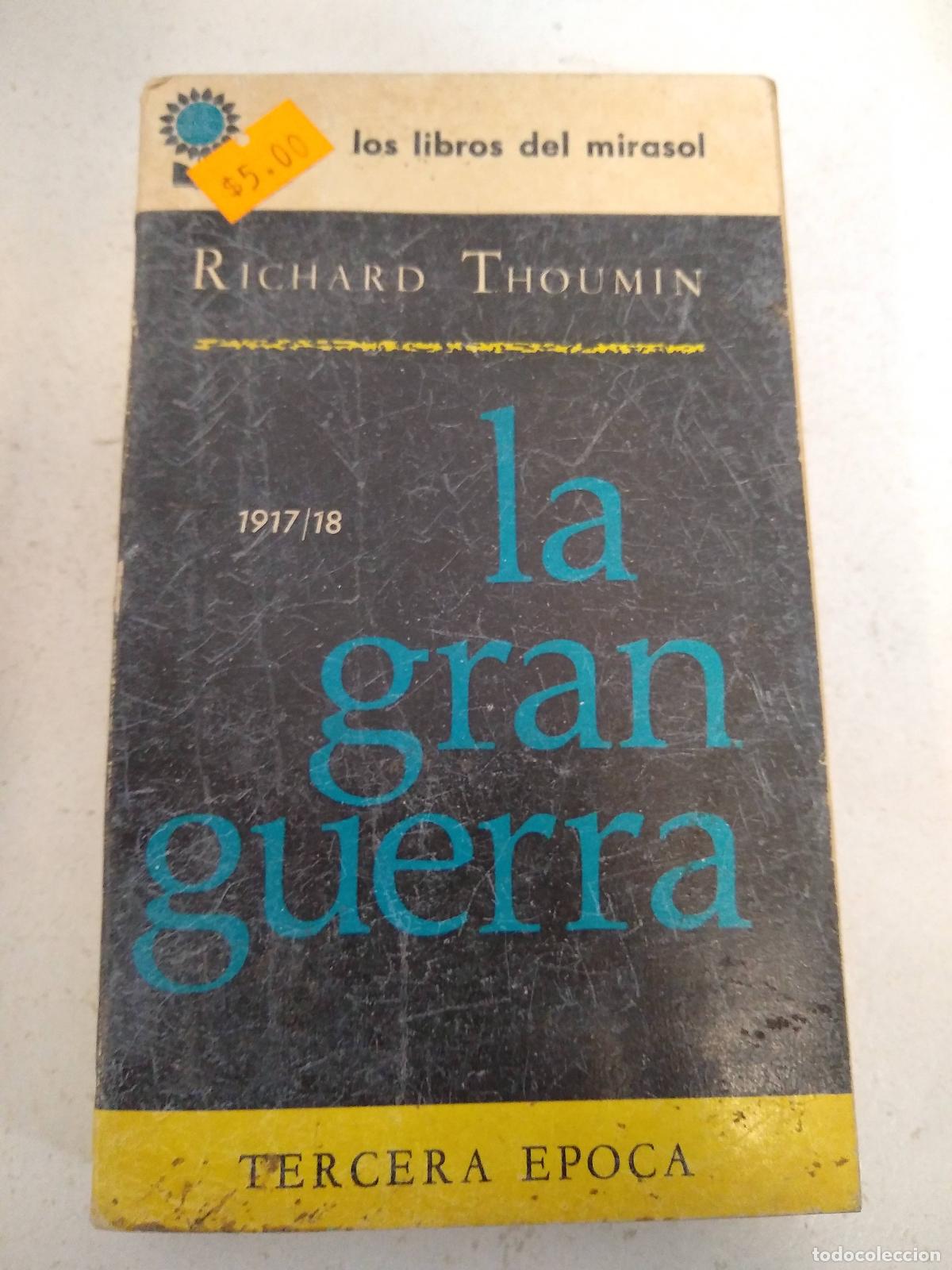 Libros: La gran guerra - Richard Thoumin - Foto 1