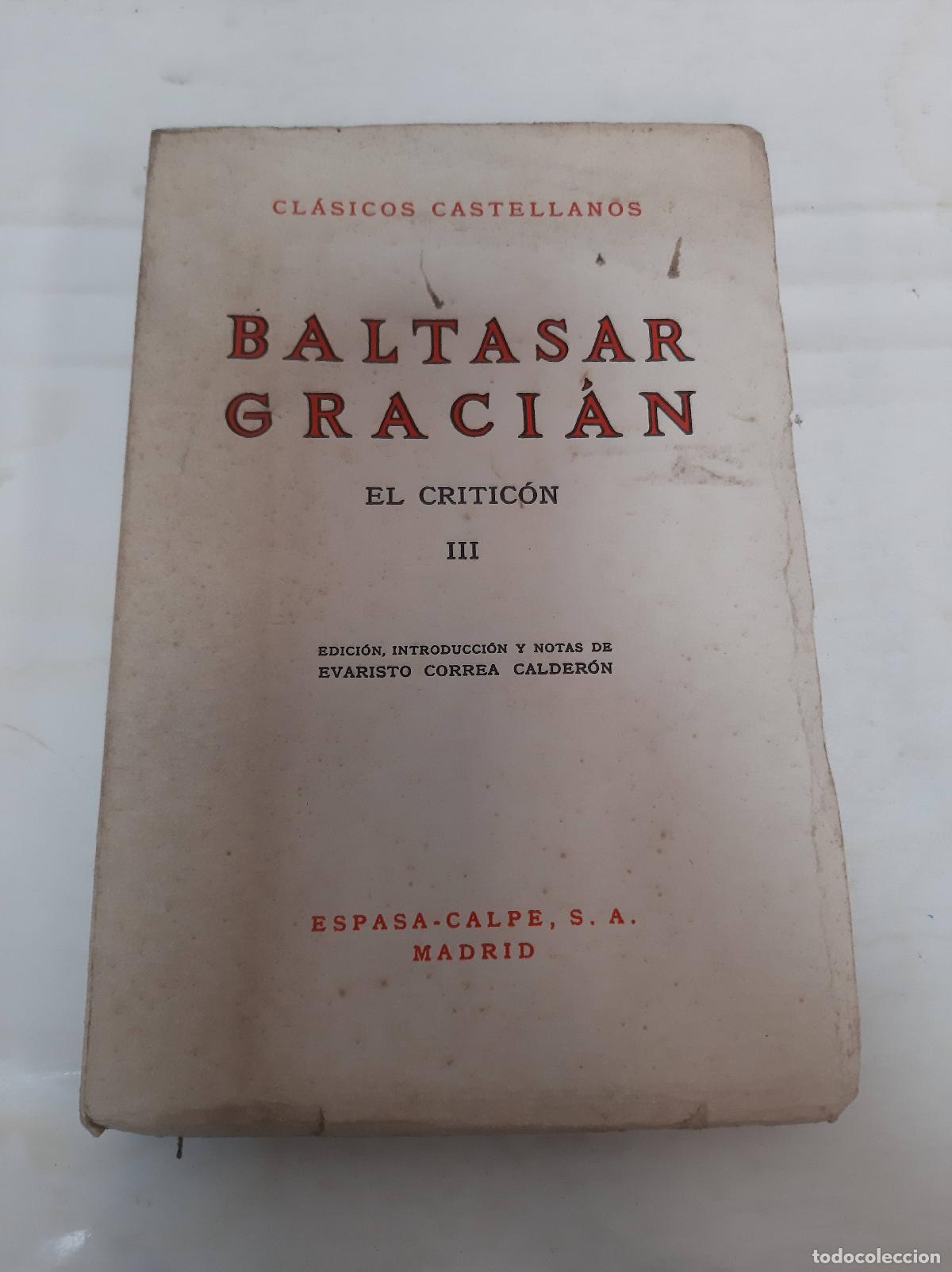 Libros: EL CRITICON. TOMO III - GRACI&Aacute;N , BALTASAR - Foto 1