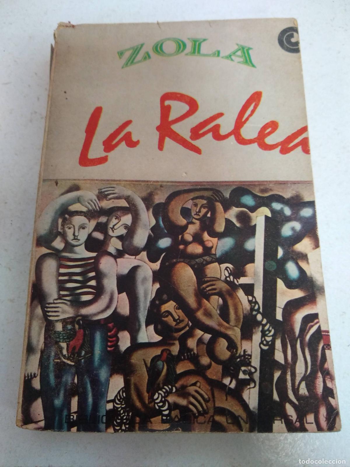 Libri di seconda mano: La Ralea - Zola