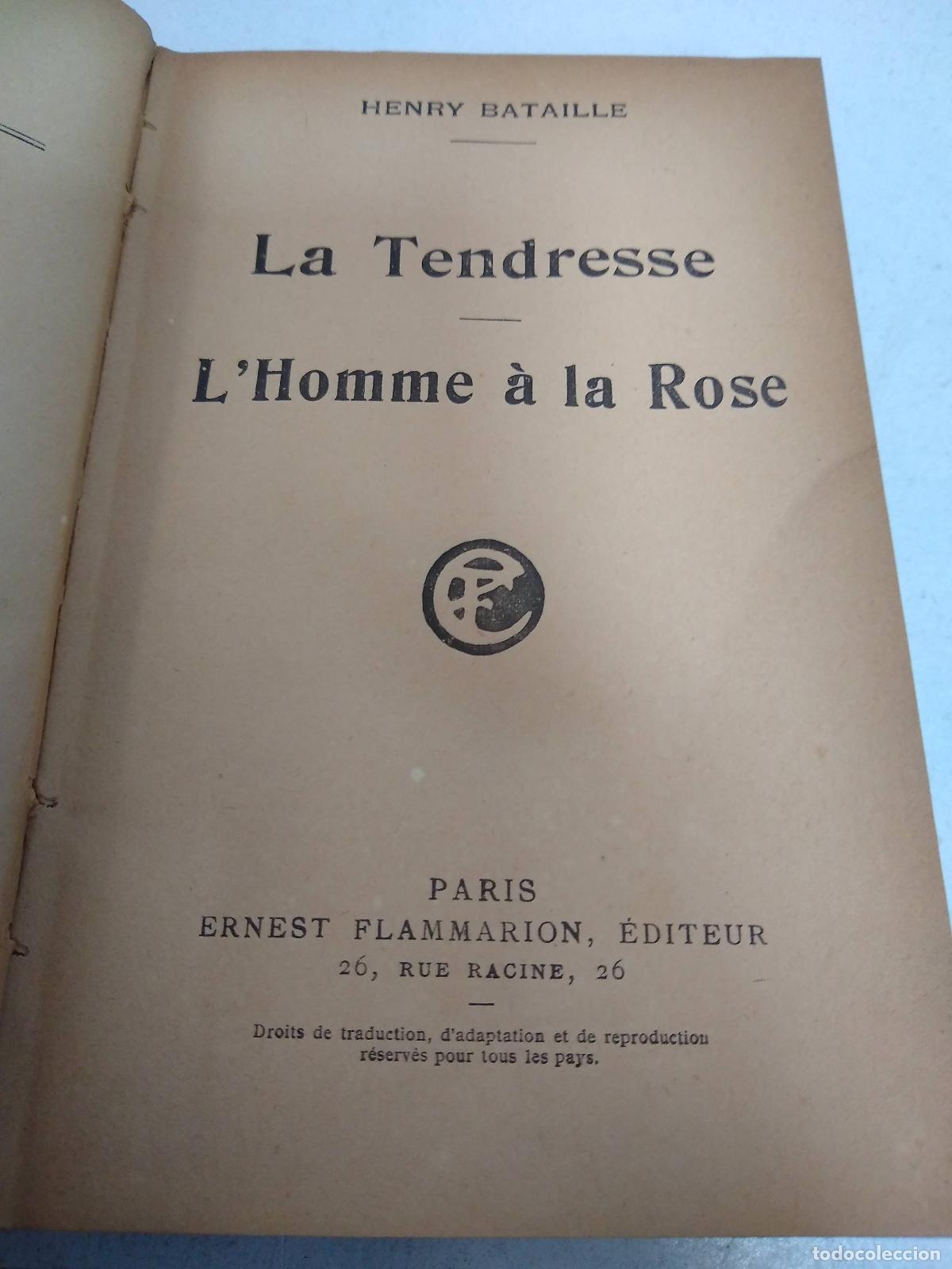 Libri di seconda mano: Th&eacute;&acirc;tre complet. Volume 11 : L'homme &agrave; la rose. - La tendresse. - BATAILLE Henry