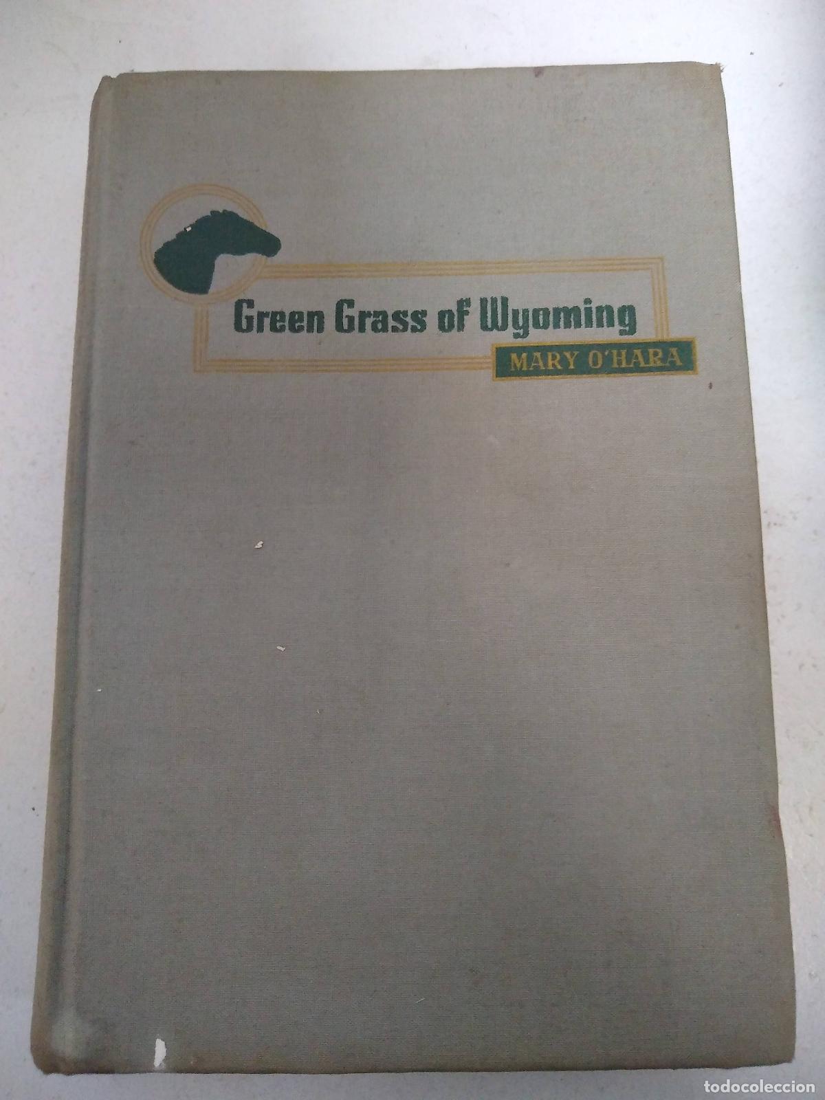 Libros: Green Grass of Wyoming - Mary O'Hara