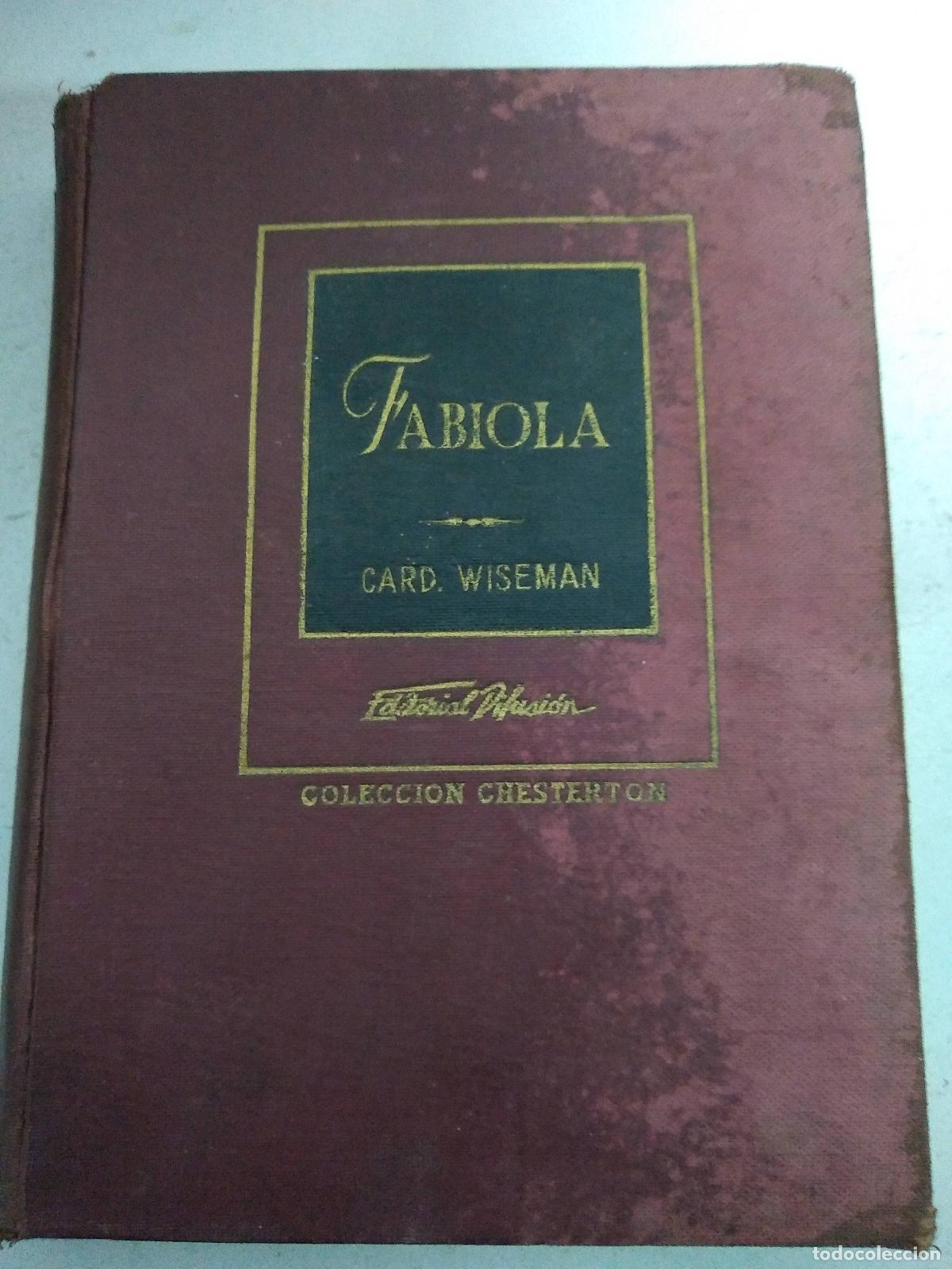 Libri di seconda mano: Fabiola o La Iglesia de las Catacumbas - Cardenal Wiseman