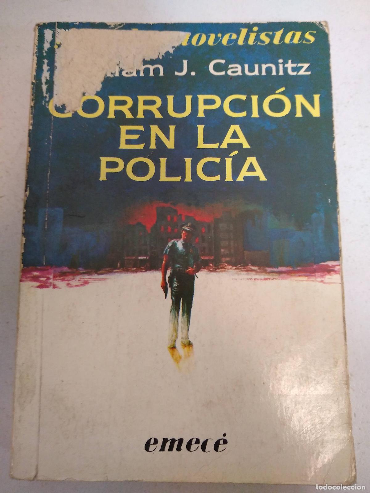 Libros: CORRUPCI&Oacute;N EN LA POLICIA - William J. Caunitz - Foto 1