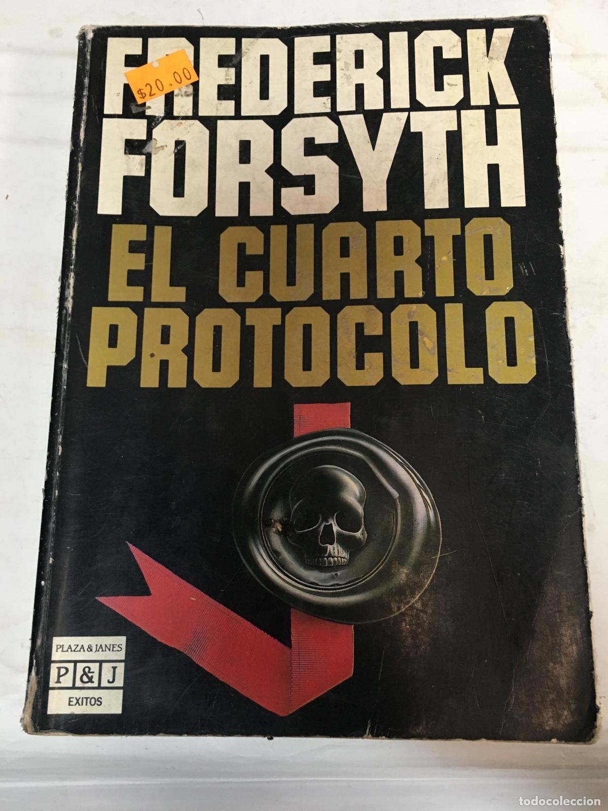 Libros: El Cuarto Protocolo - Forsyth, Frederick - Foto 1