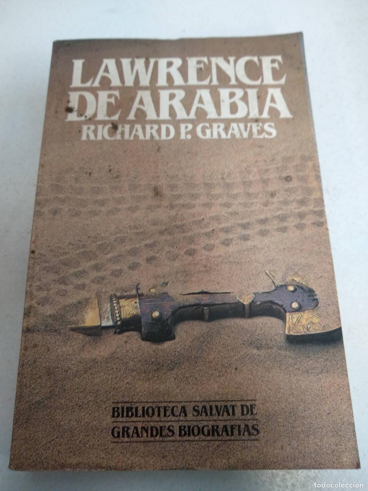 Libros: Lawrence de Arabia - Graves, Richard Perceval - Foto 1