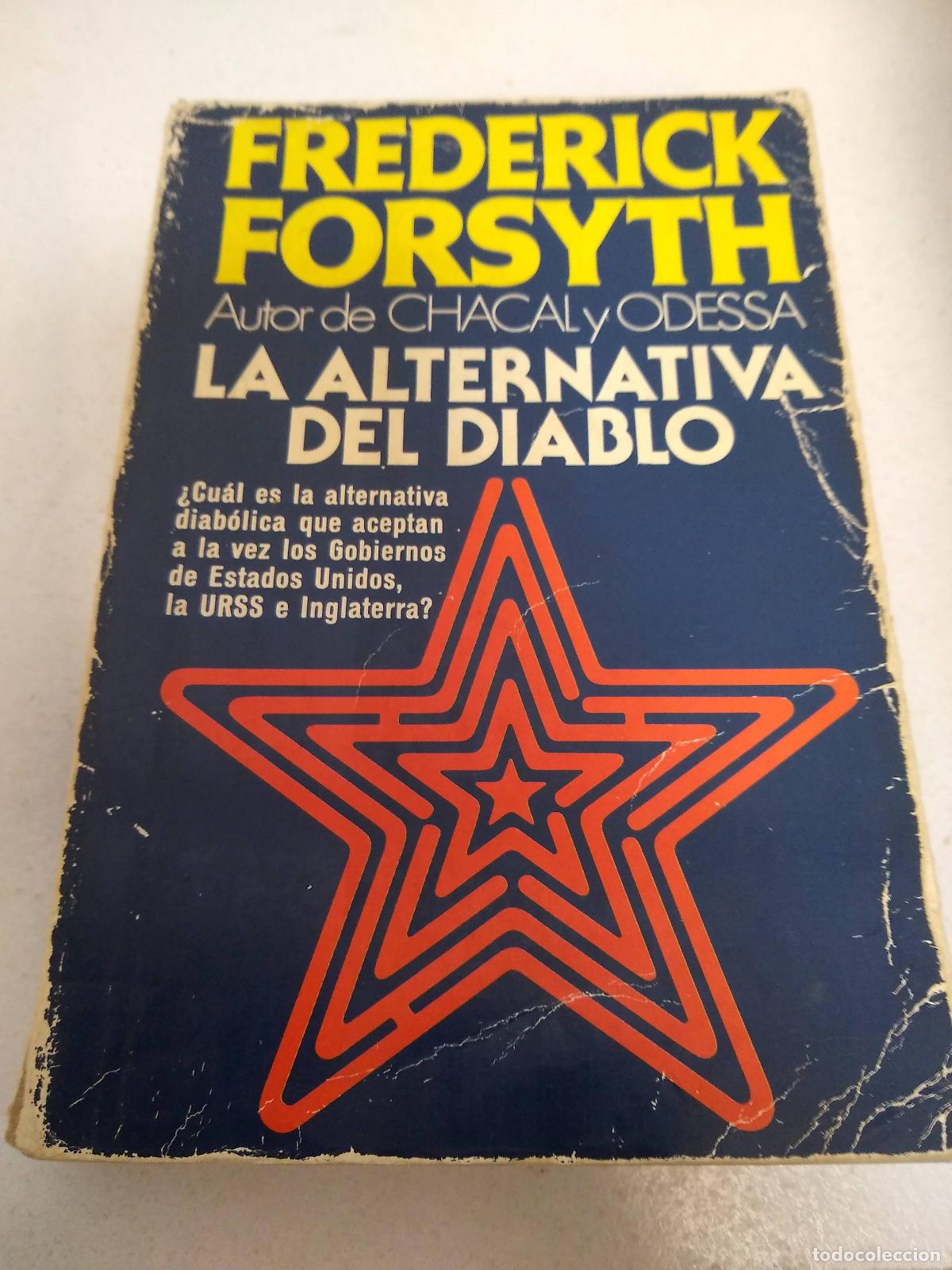 Libros: La alternativa del diablo - Forsyth, Frederick - Foto 1