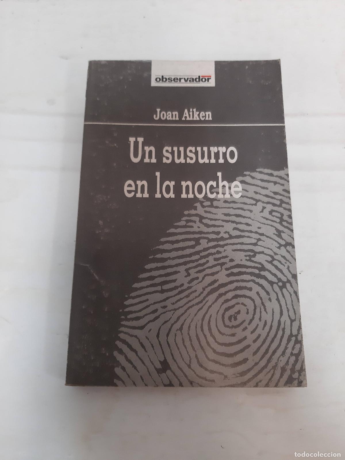 Libros: Un susurro en la noche - Joan Aiken - Foto 1