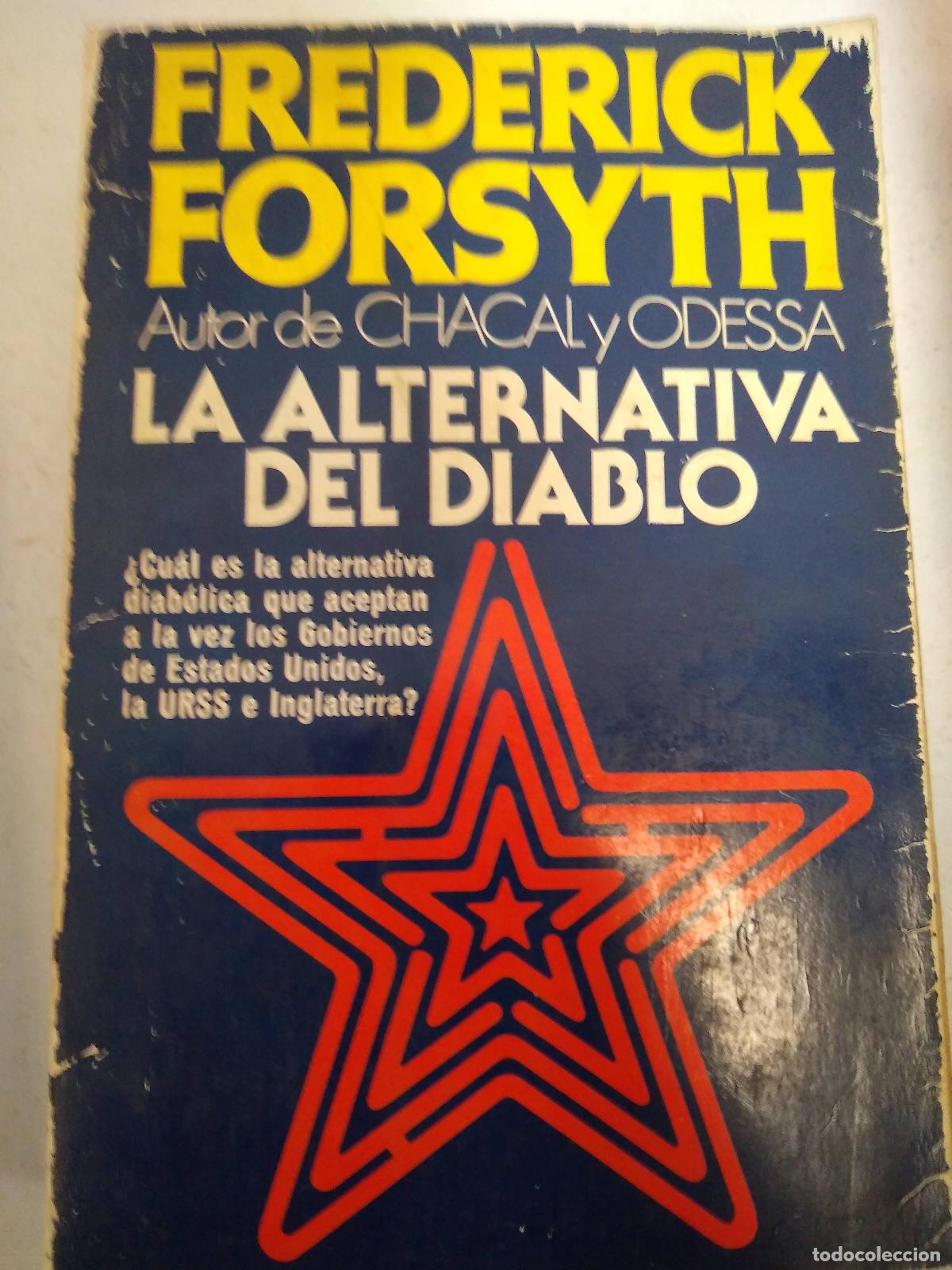 Libros: La alternativa del diablo - Forsyth, Frederick - Foto 1