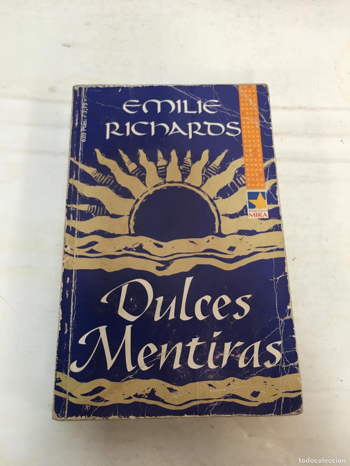 Libros: Dulces mentiras - Emilie Richards - Foto 1