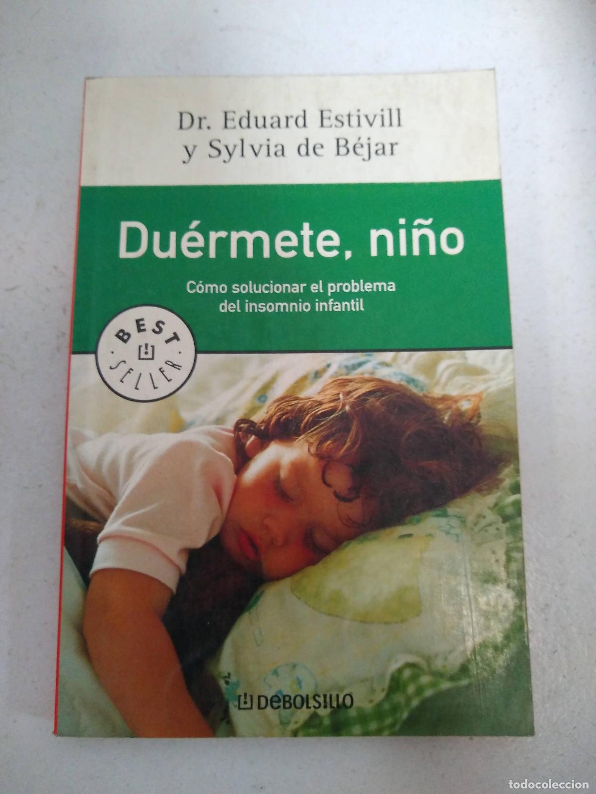 Libros: Duermete Nino - Estivill, Eduard, de Bejar, Sylvia - Foto 1