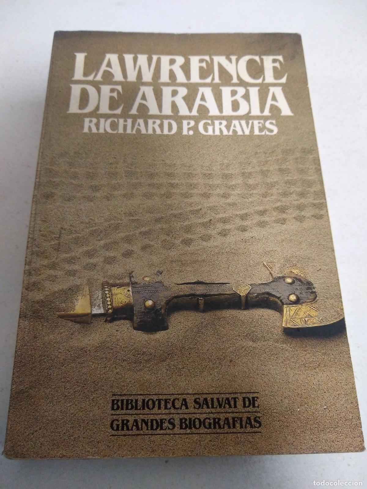 Libros: Lawrence de arabia - Richard P. Graves - Foto 1
