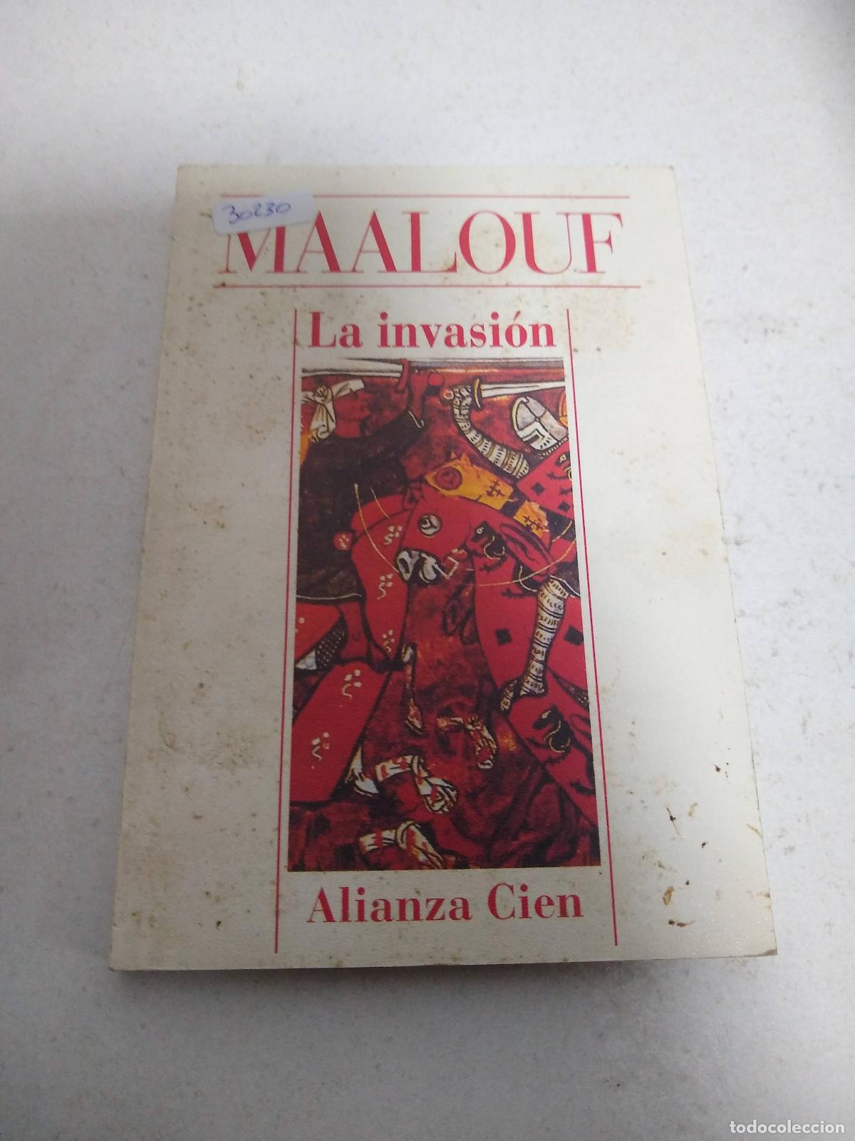 Libros: La invasion Maalouf, Amin - Amin Maalouf - Foto 1