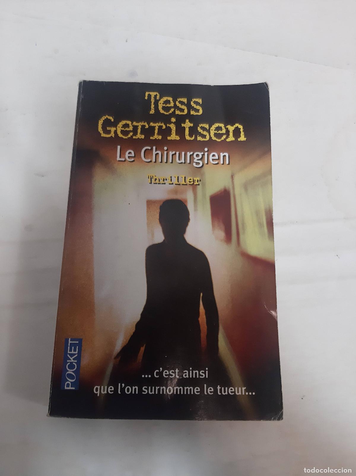 Libros: Le chirurgien (1) - Gerritsen, Tess - Foto 1