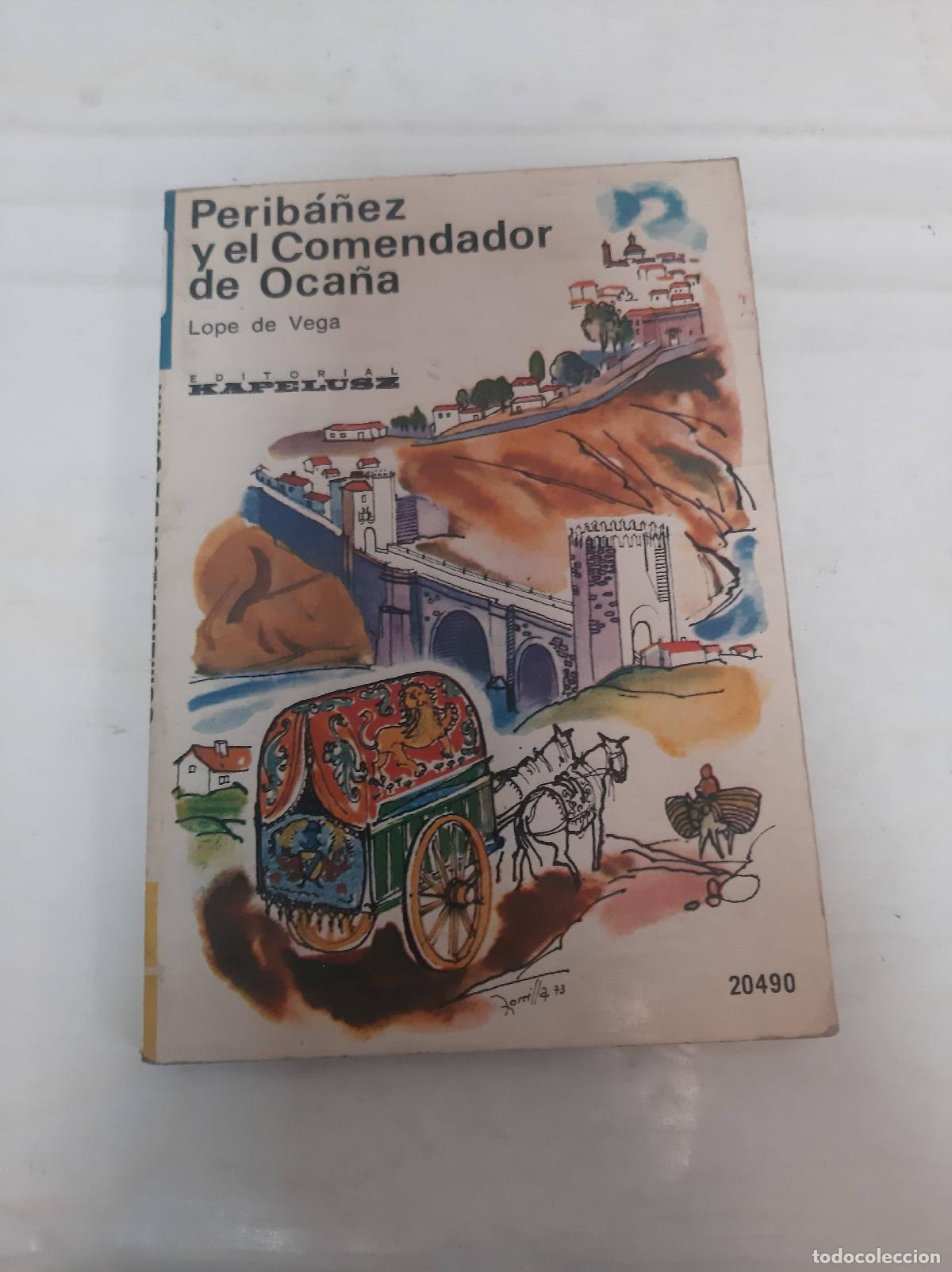 Libros: Periba&ntilde;ez y el comendador de Oca&ntilde;a - Lope de Vega - Foto 1