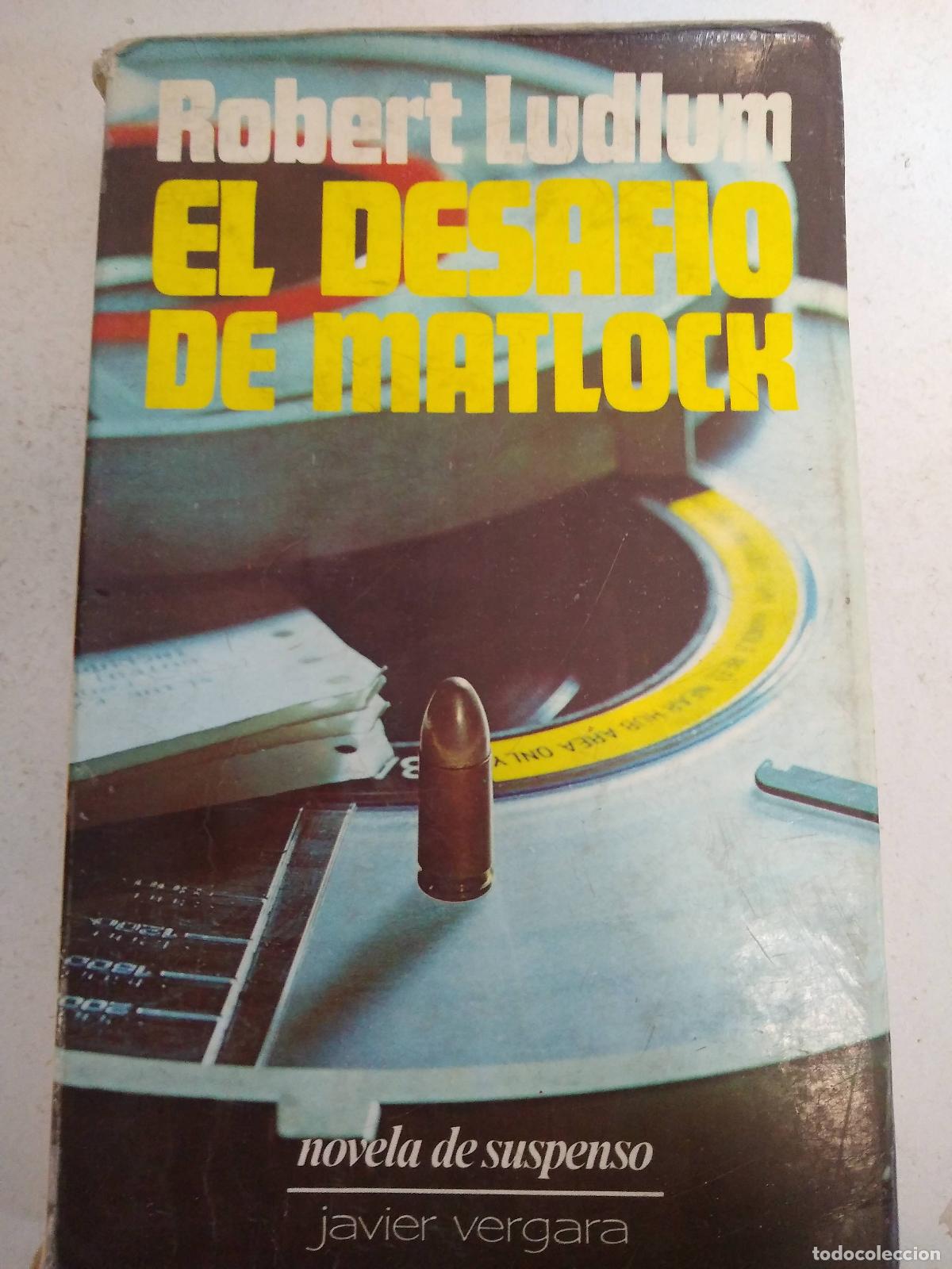 Libros: El Desafio De Matlock - Ludlum, Robert - Foto 1