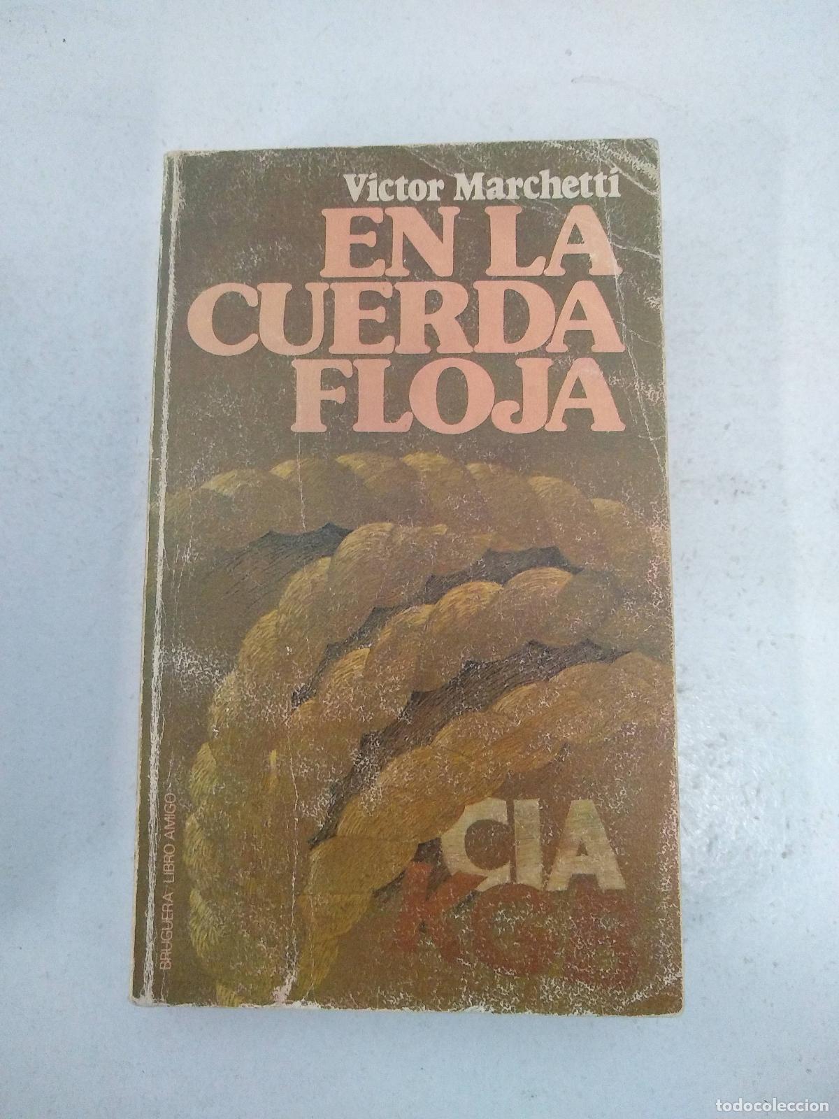 Libros: En la cuerda floja - Vcitor Marchetti - Foto 1
