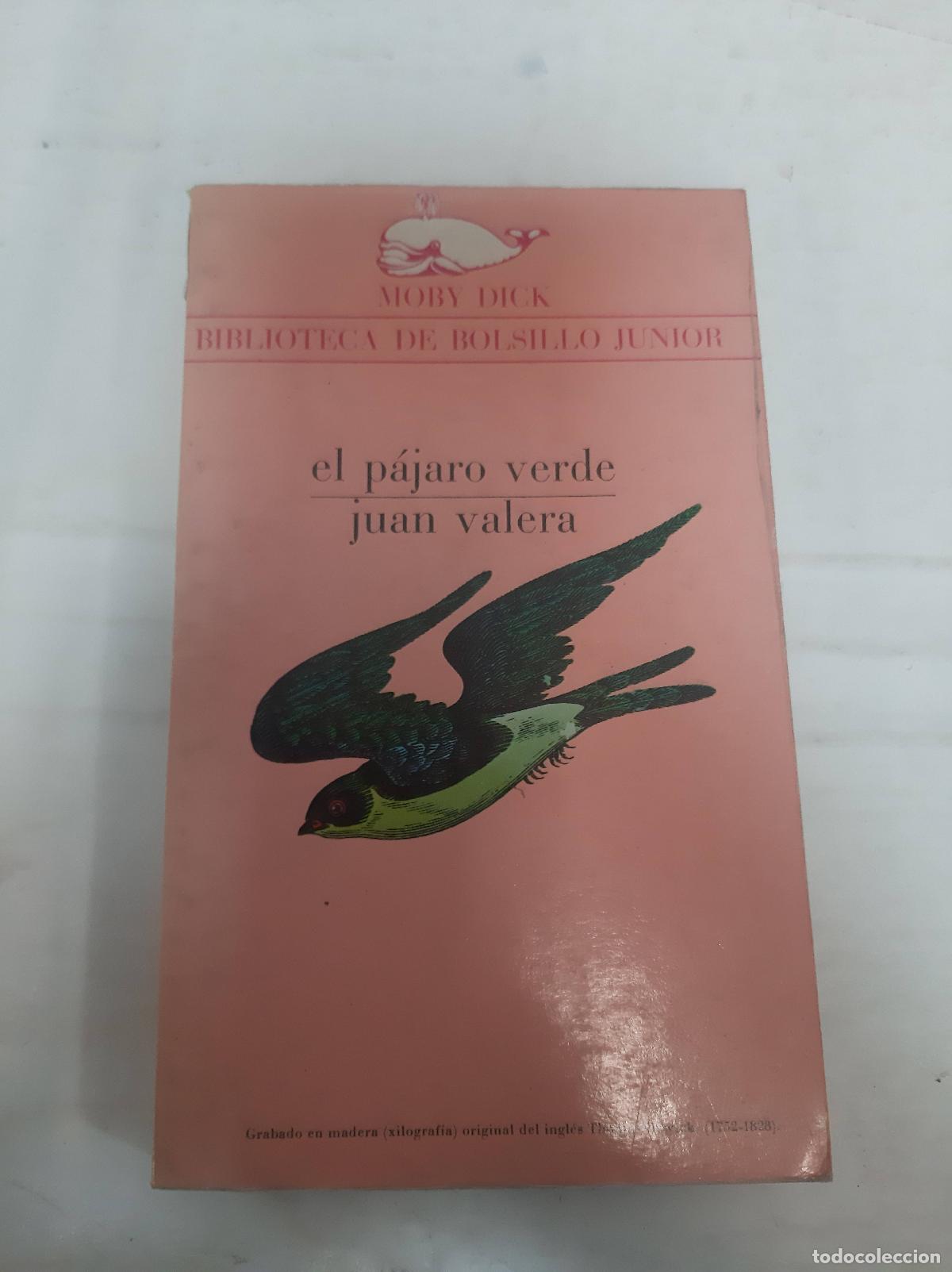 Libros: EL P&Aacute;JARO VERDE - JUAN VALERA - Foto 1