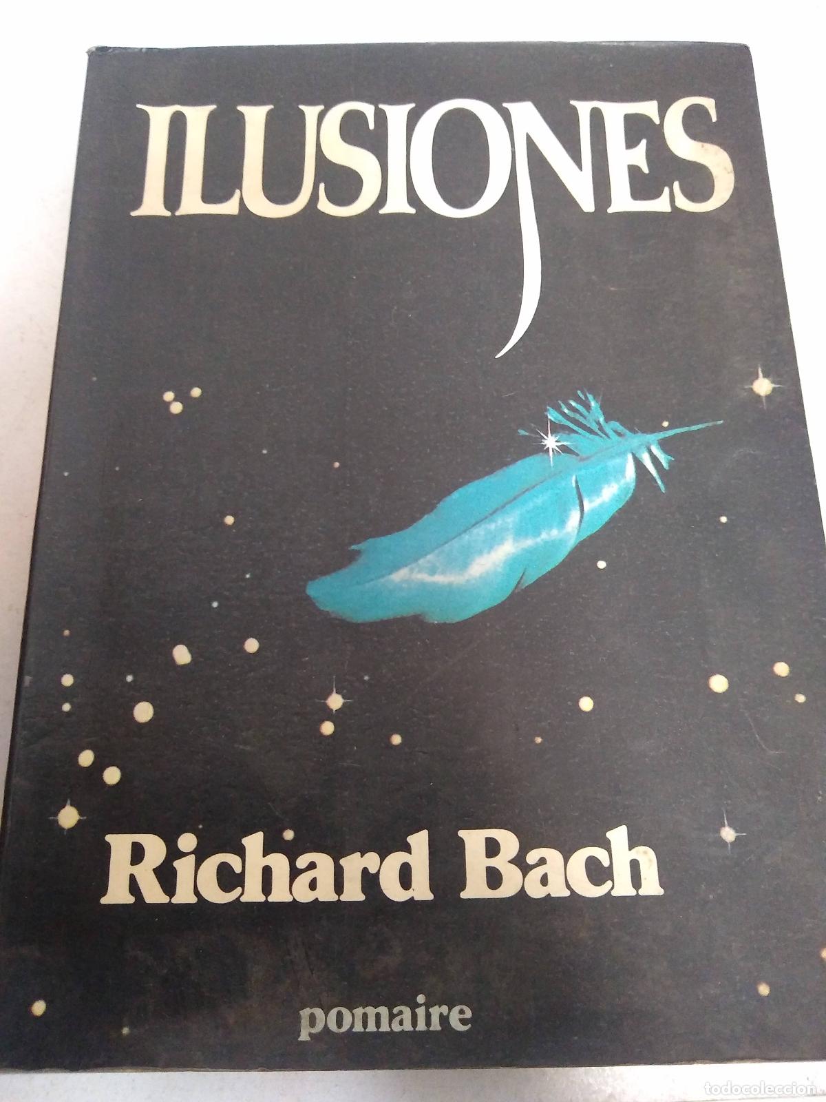Libros: Ilusiones - Richard Bach - Foto 1
