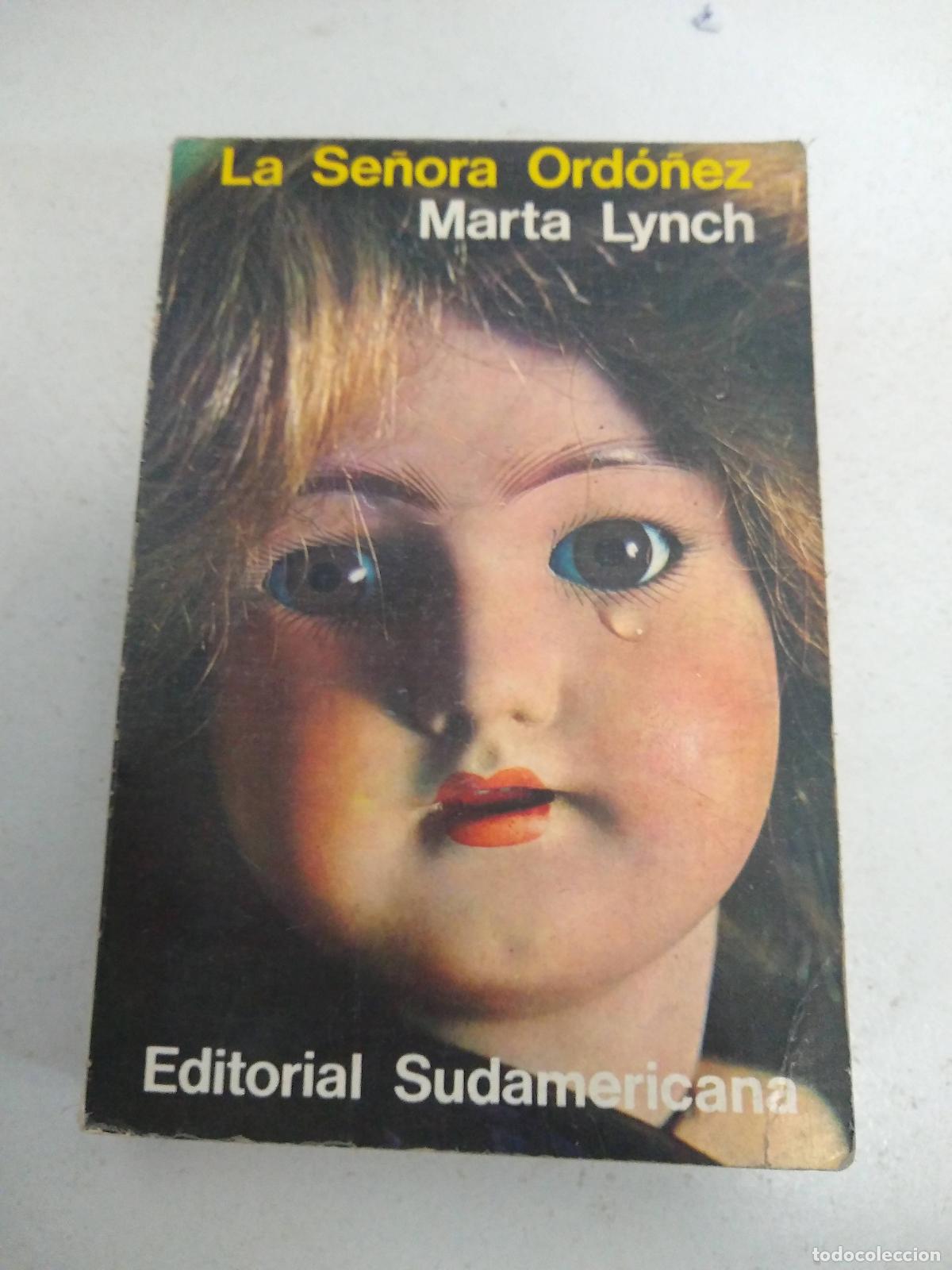 Libros: La Senora Ordonez. - Lynch, Marta - Foto 1