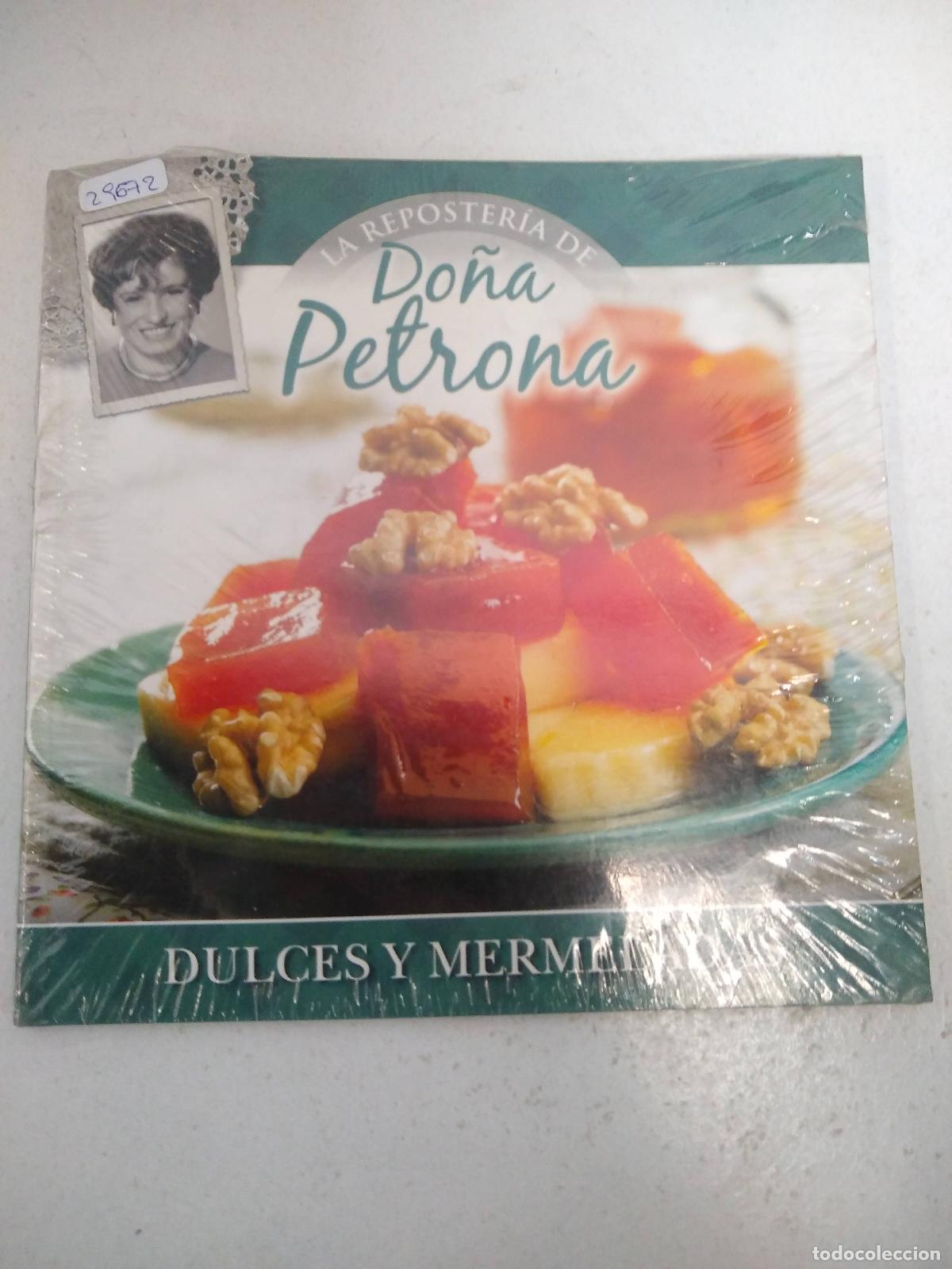 Libros: Do&ntilde;a Petrona, dulces y mermeladas - Do&ntilde;a Petrona - Foto 1