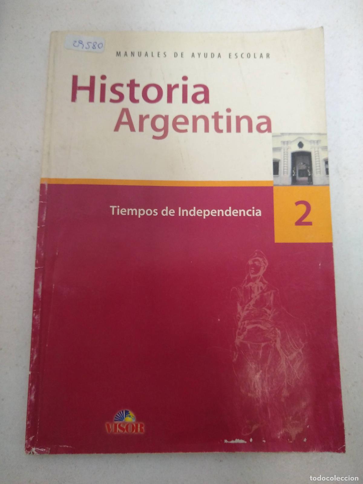 Libri di seconda mano: Historia Argentina 2, Tiempos de Independencia - Varios