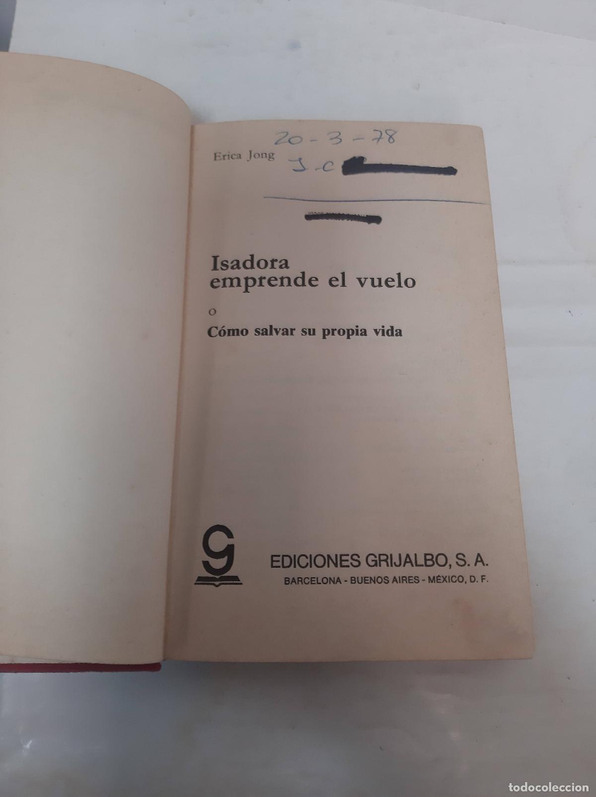 Libros: Isadora emprende el vuelo - Erica Jong - Foto 1