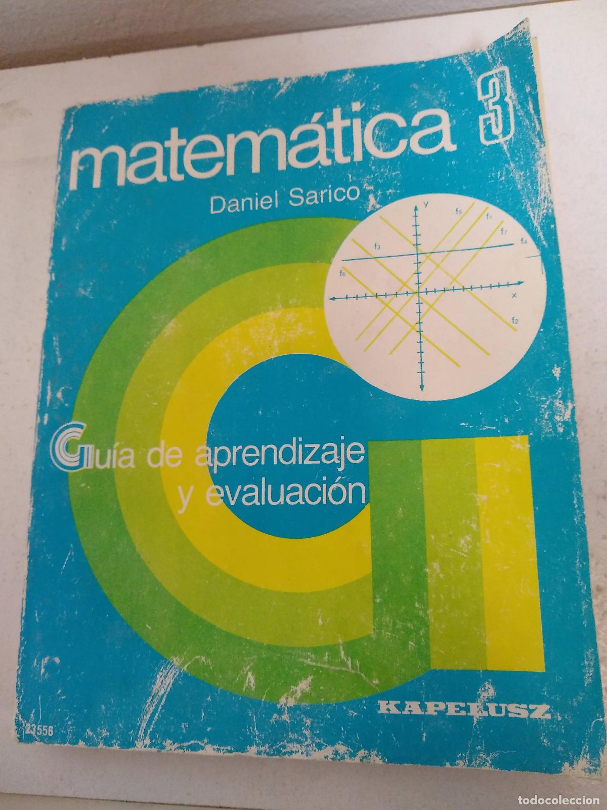 Libros: Matematica 3 - Daniel Sarico - Foto 1