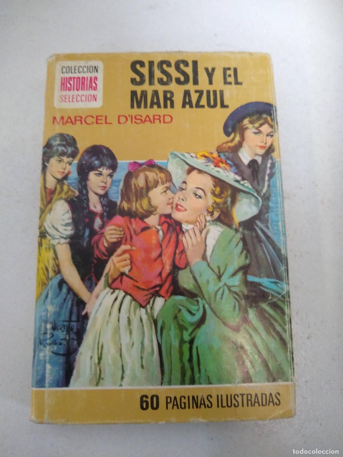 Libros: Sissi y el mar azul - Marcel DIsard - Foto 1
