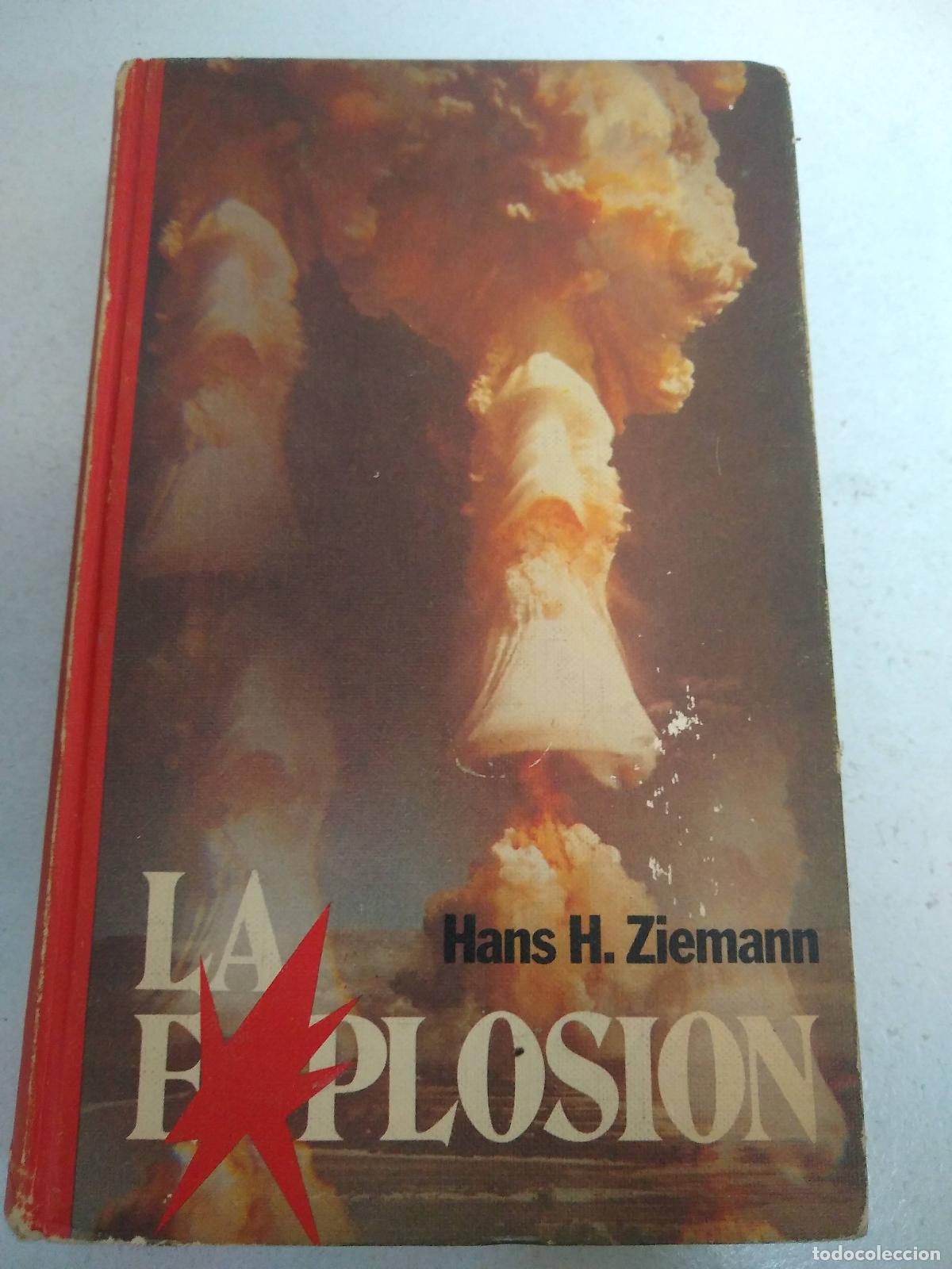 Libros: La explosion - Hans H Ziemann - Foto 1