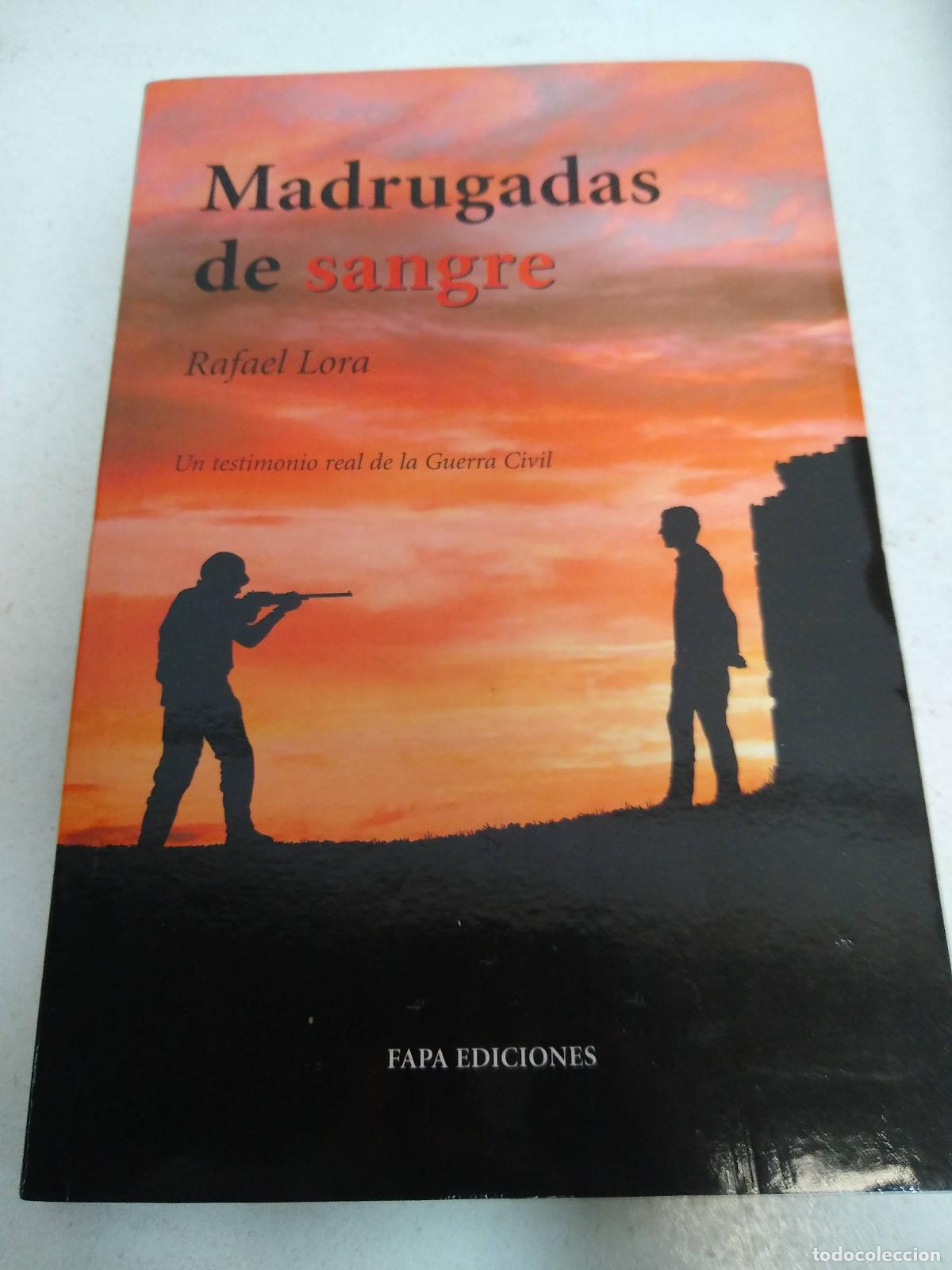 Libros: Madrugadas de sangre - Rafael Lora - Foto 1