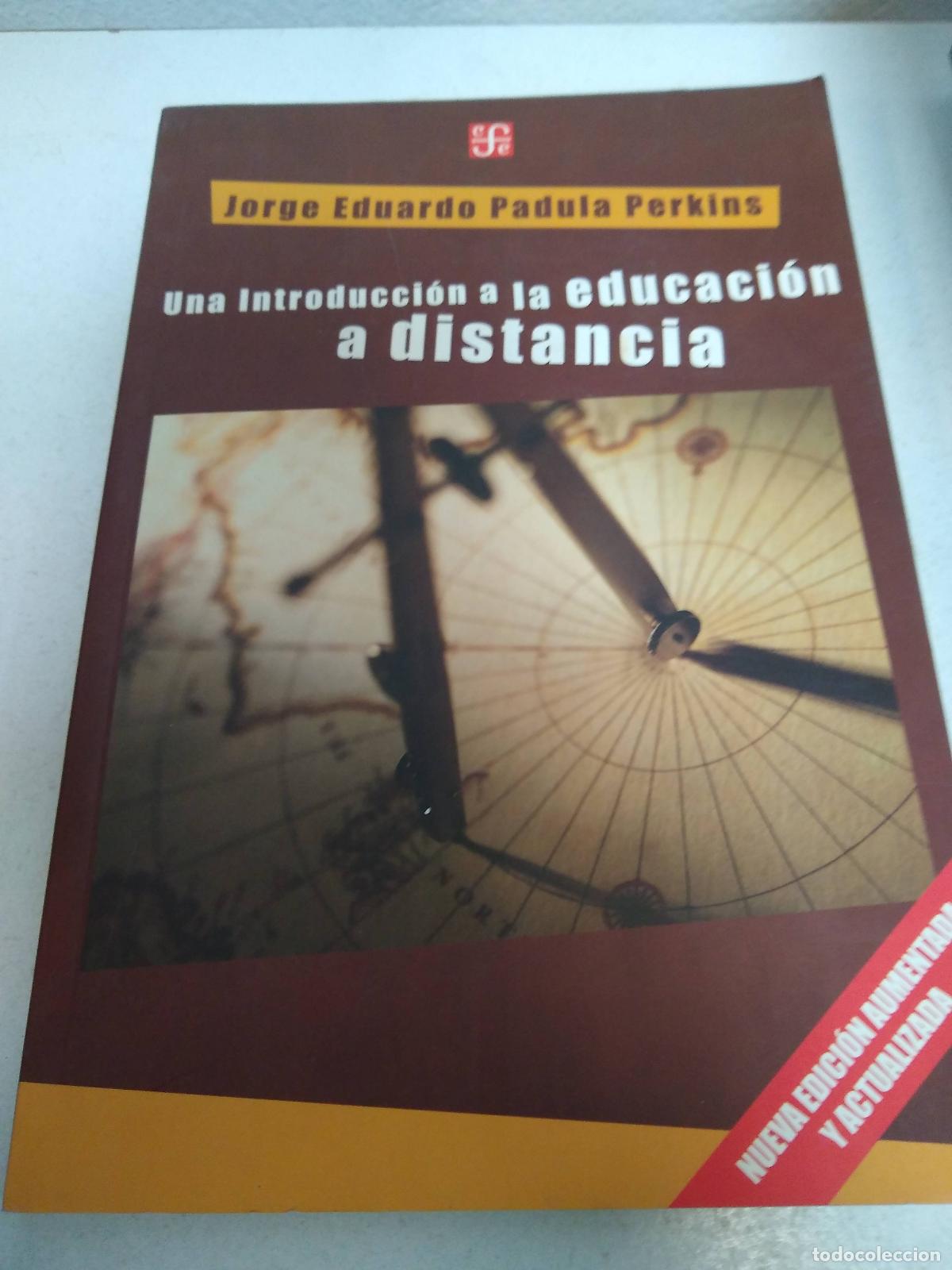 Libros: Una introduccion a la educacion a distancia - Jorge Eduardo Padula Perkins - Foto 1