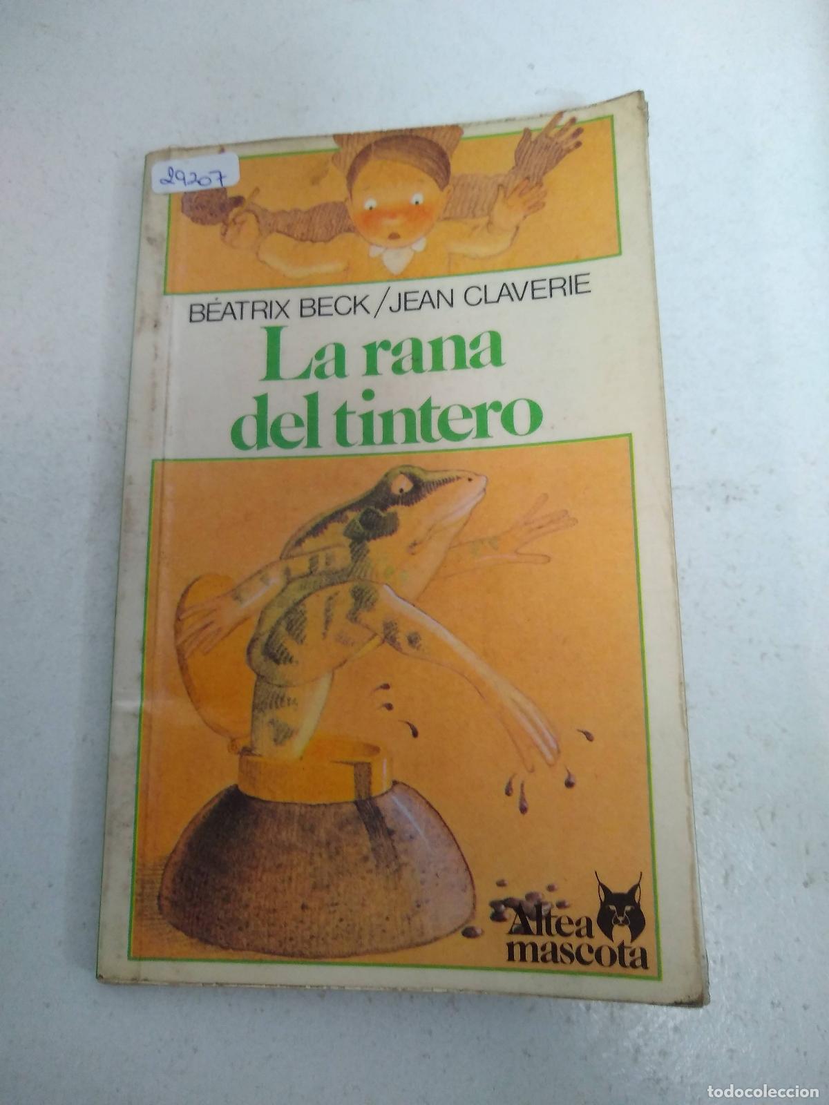 Libros: La rana del tintero - Beck, B&eacute;atrix - Foto 1