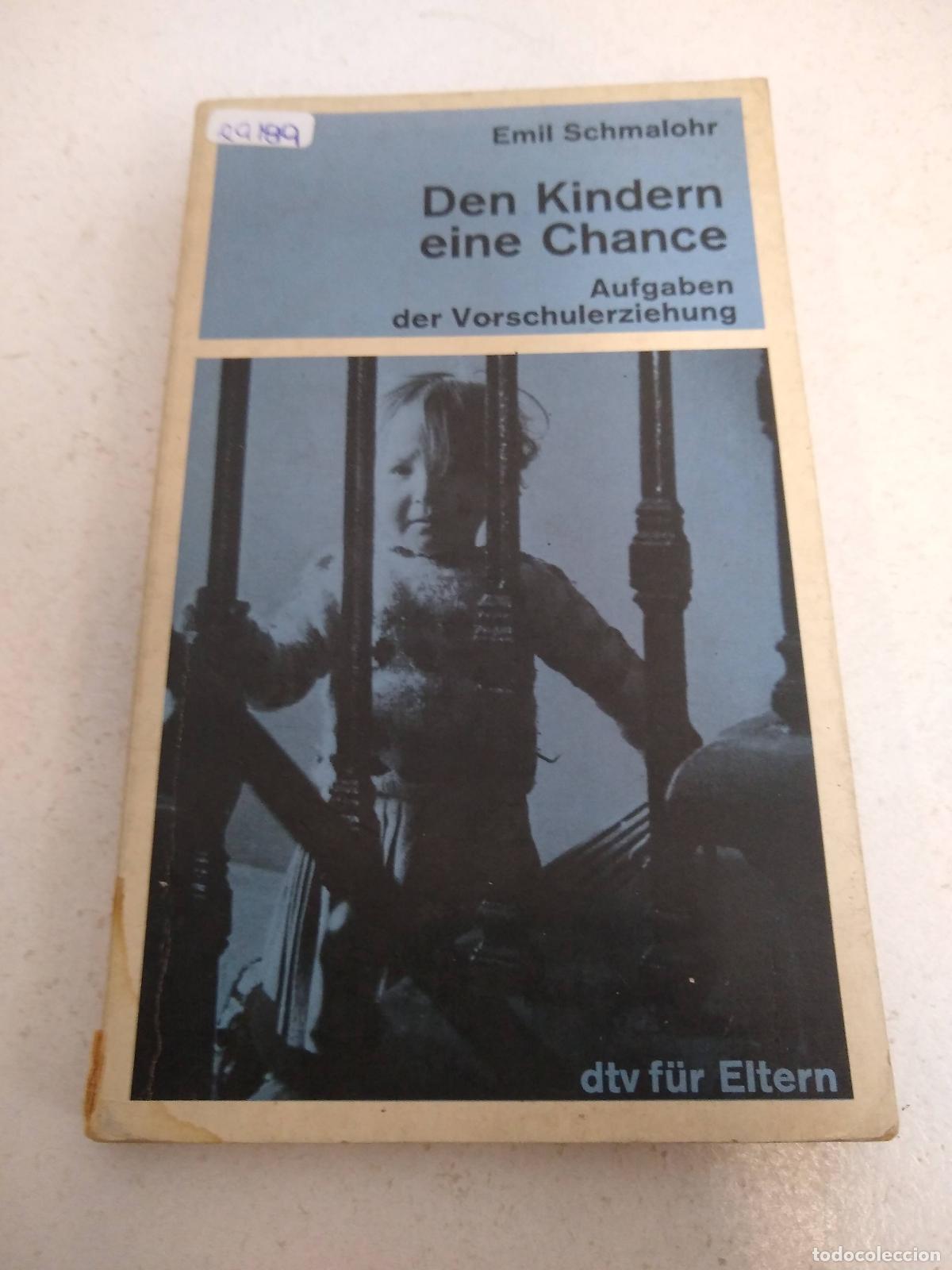 Libros: Den Kindern eine Chance - Schmalohr, Emil: - Foto 1